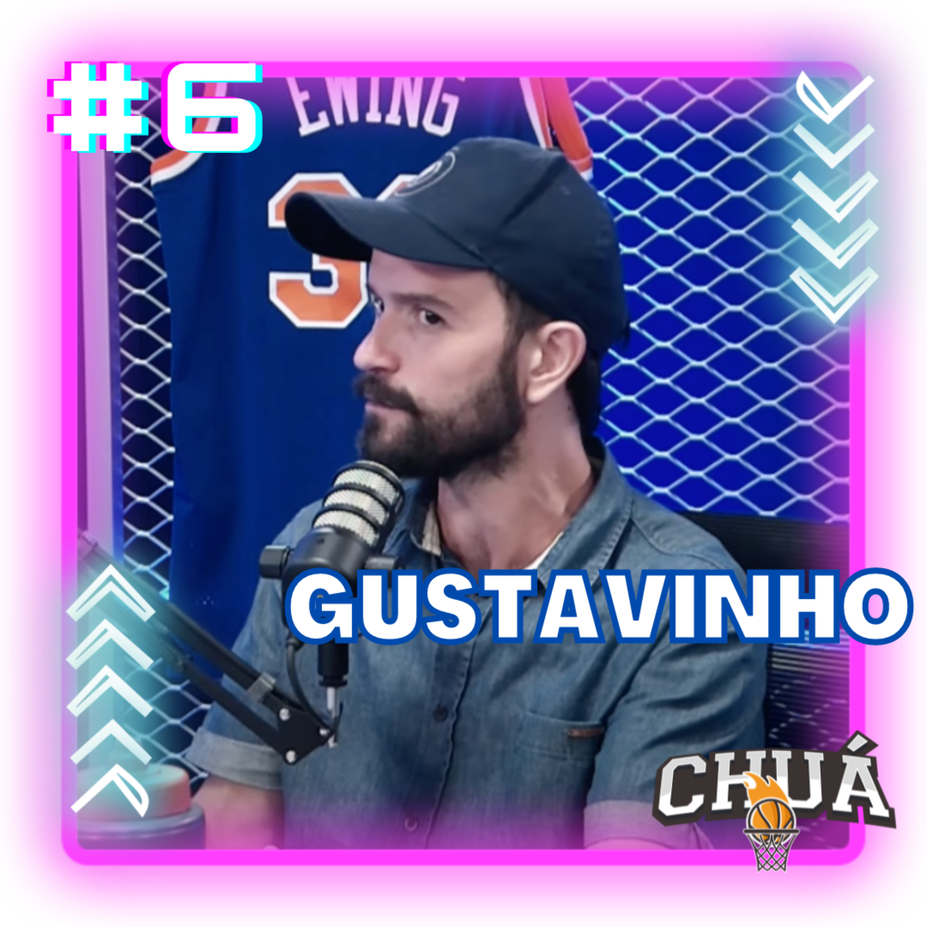 GUSTAVINHO - CHUÁCAST #6 episode artwork
