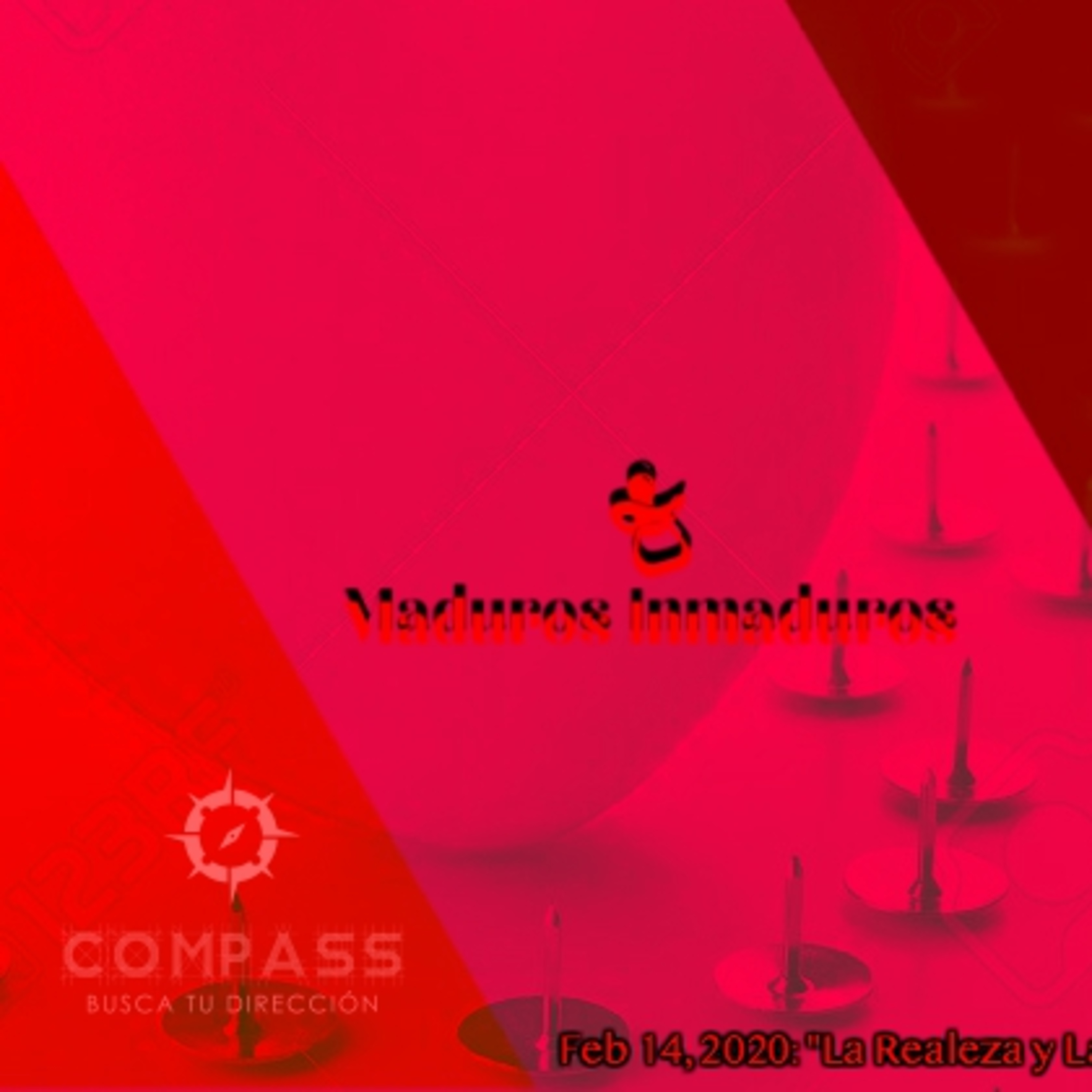 Febrero 13,2020: "La Realeza y La Soltería" episode artwork
