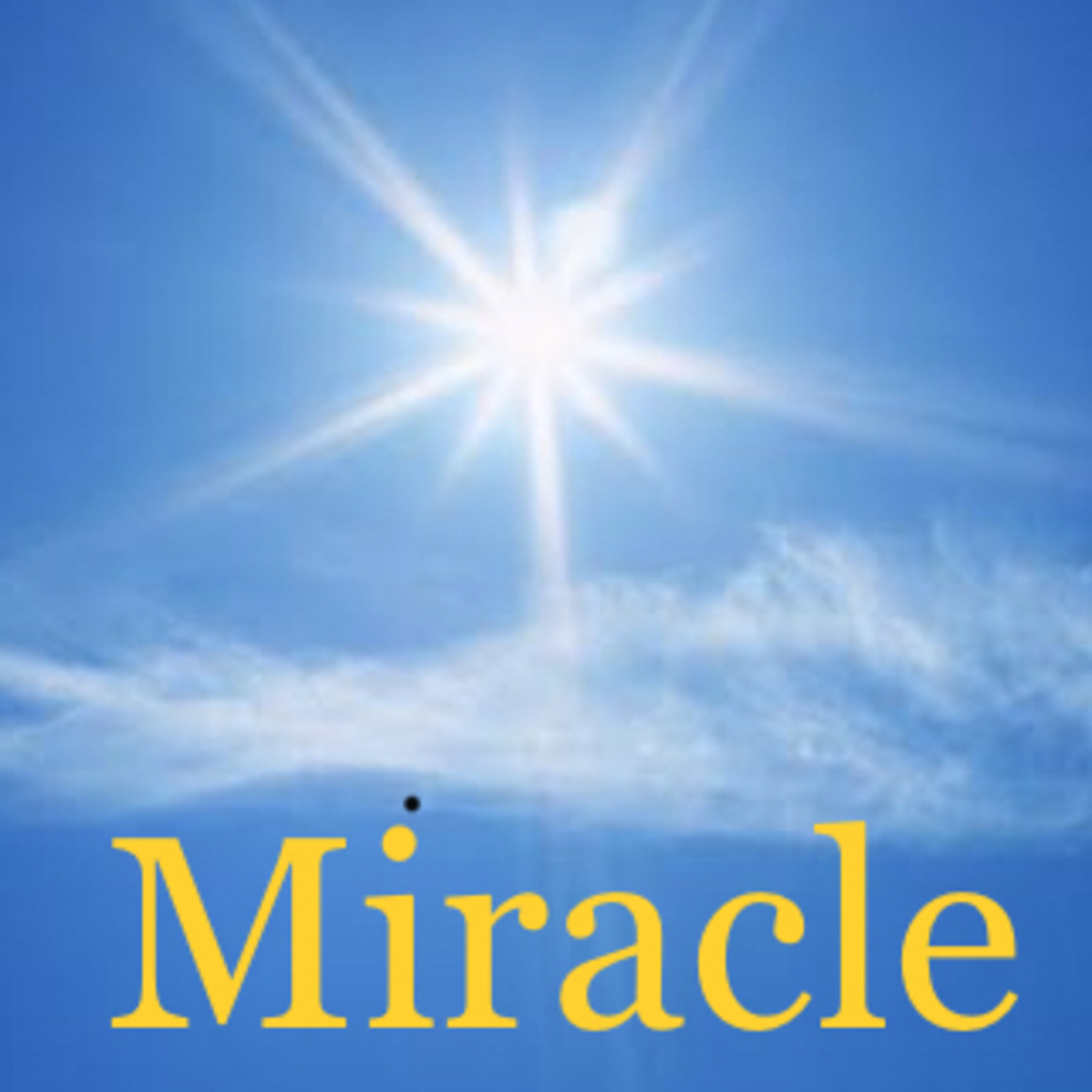 Miracle