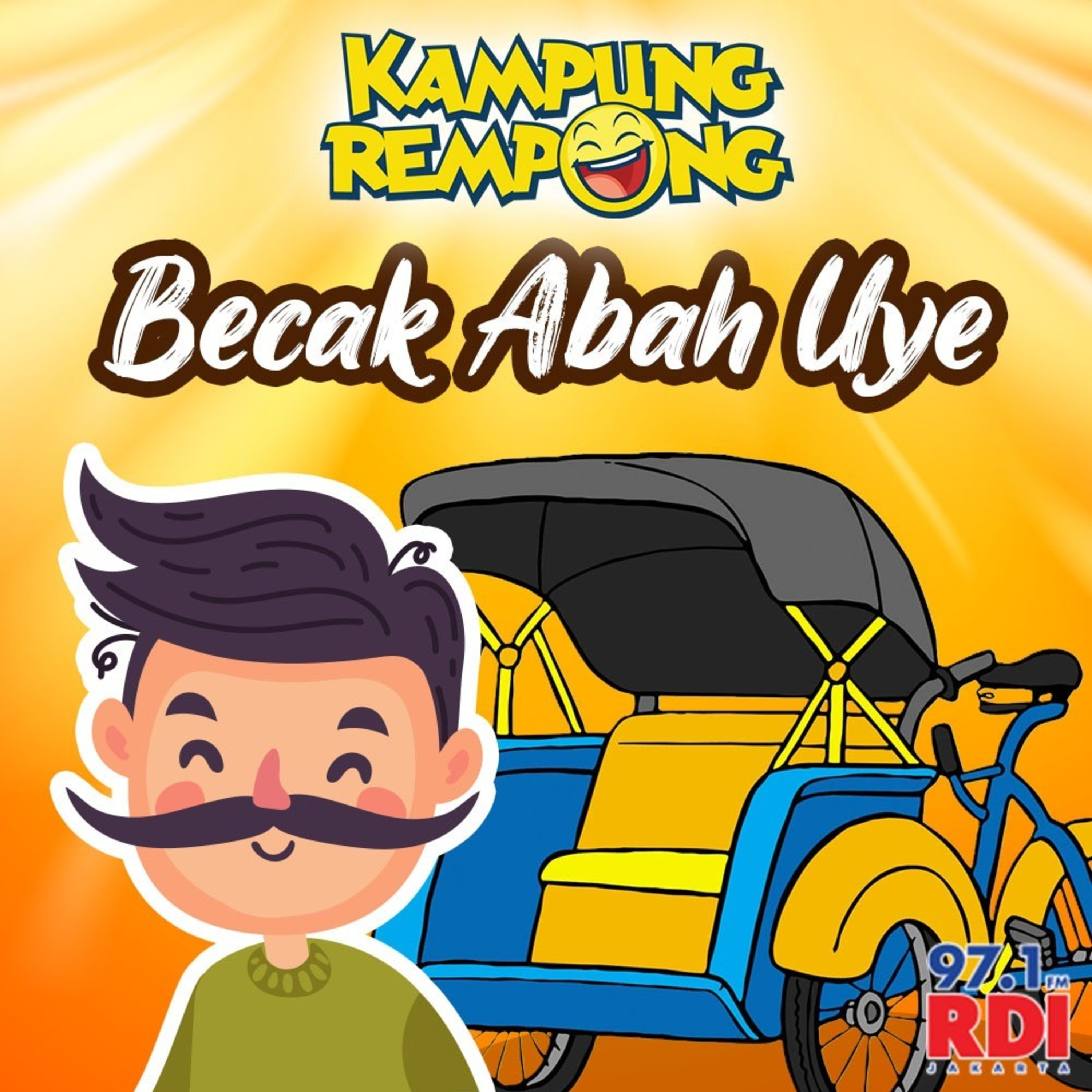 KAMPUNG REMPONG - BECAK ABAH UYE