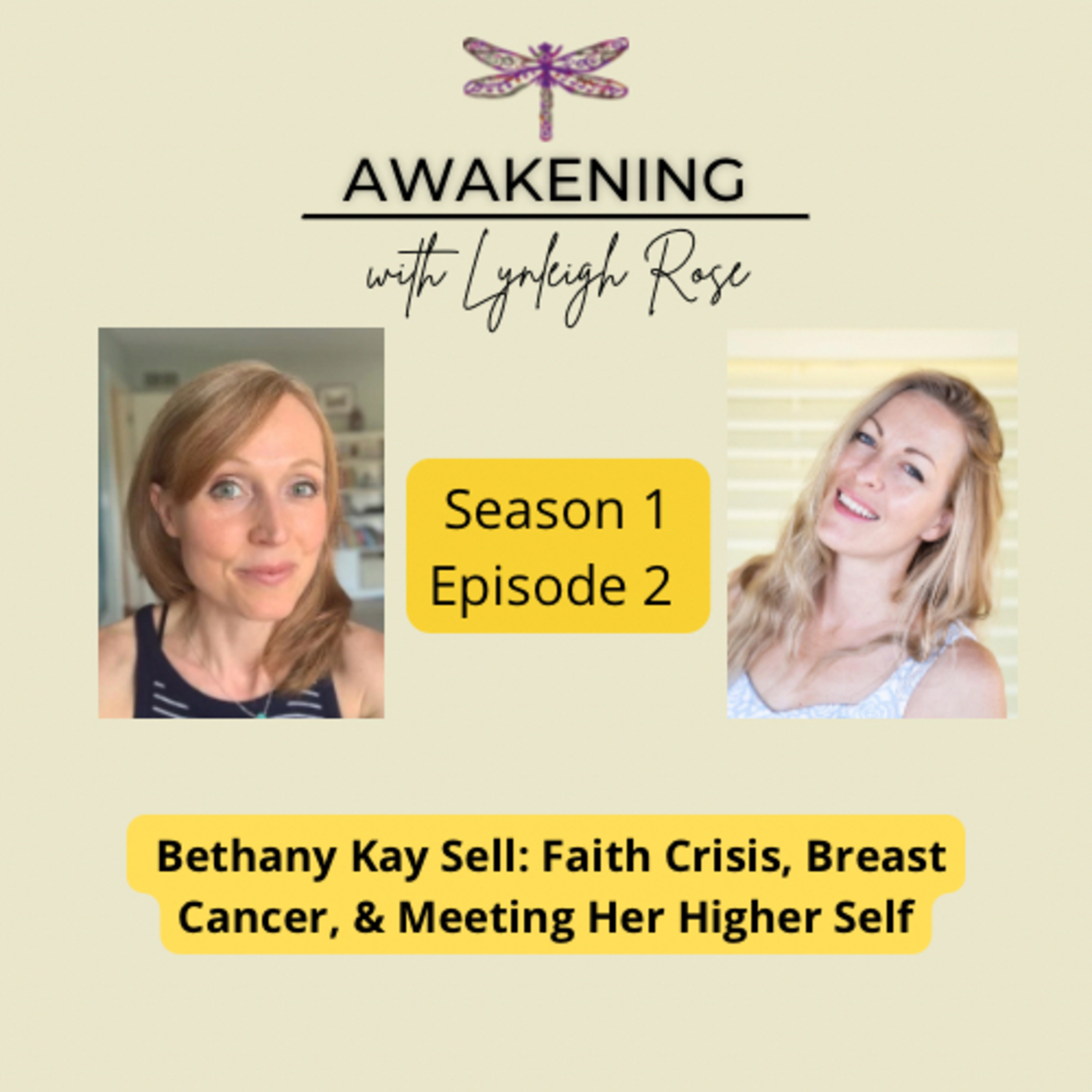 AWAKENING with Lynleigh Rose