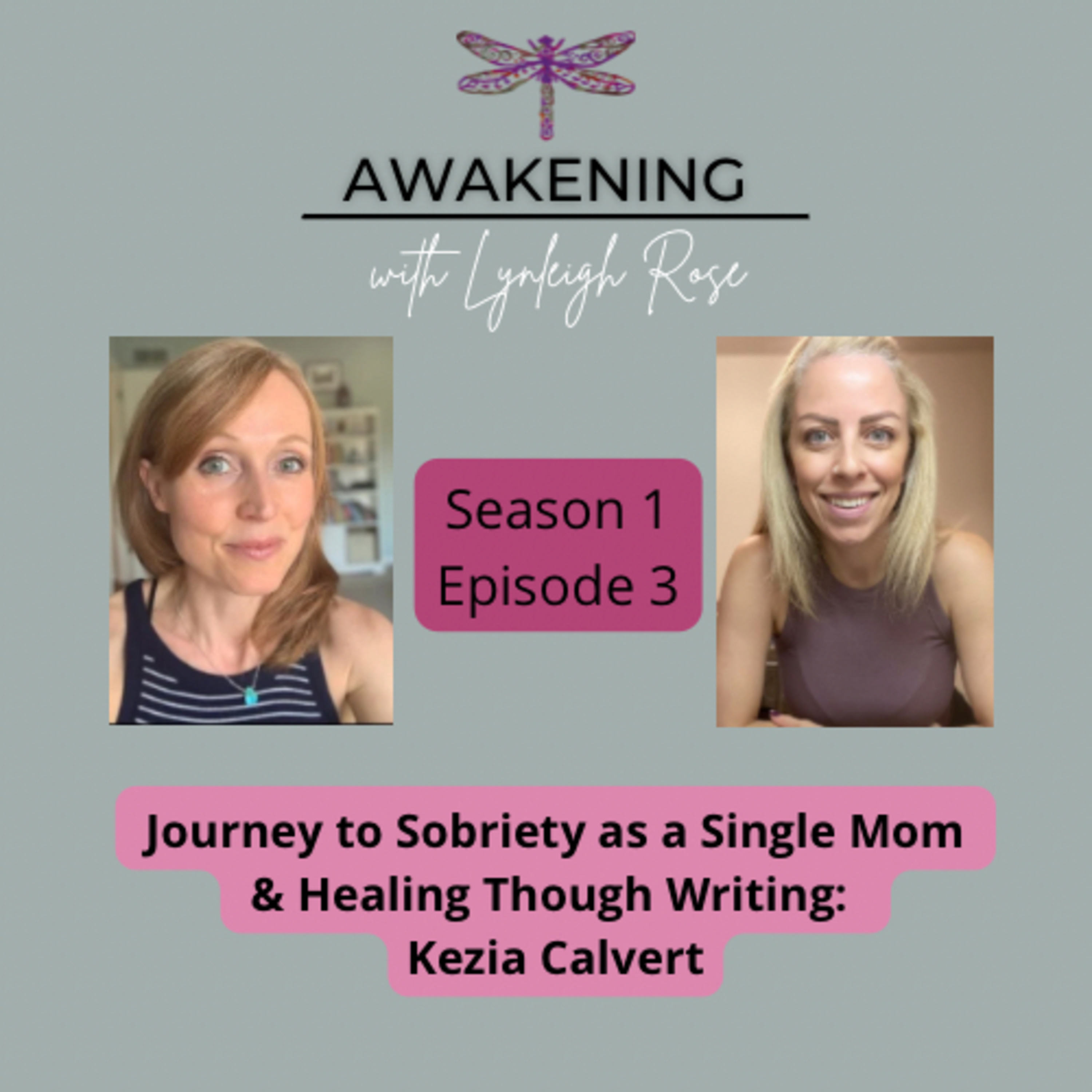 AWAKENING with Lynleigh Rose