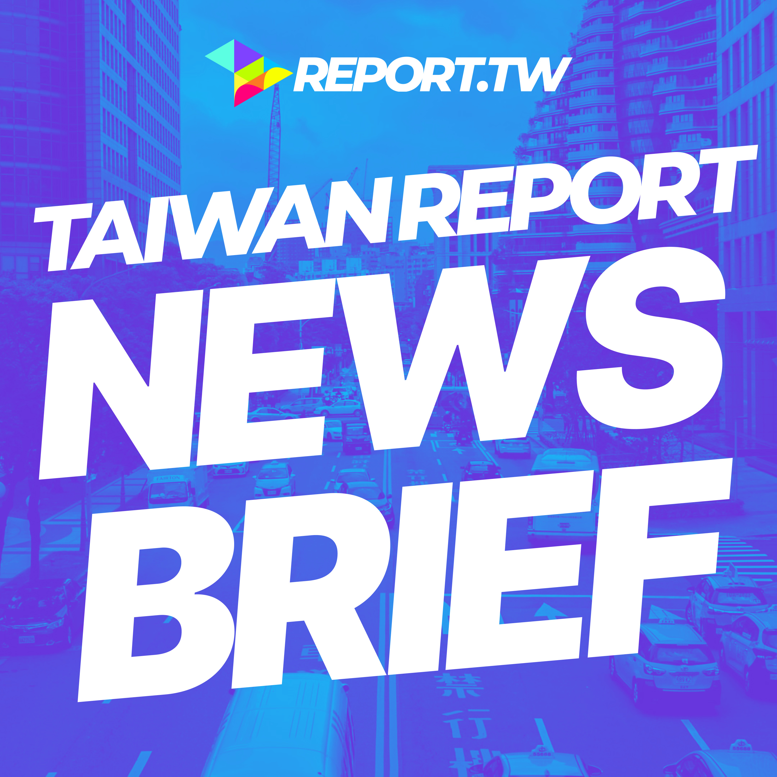 Taiwan Report