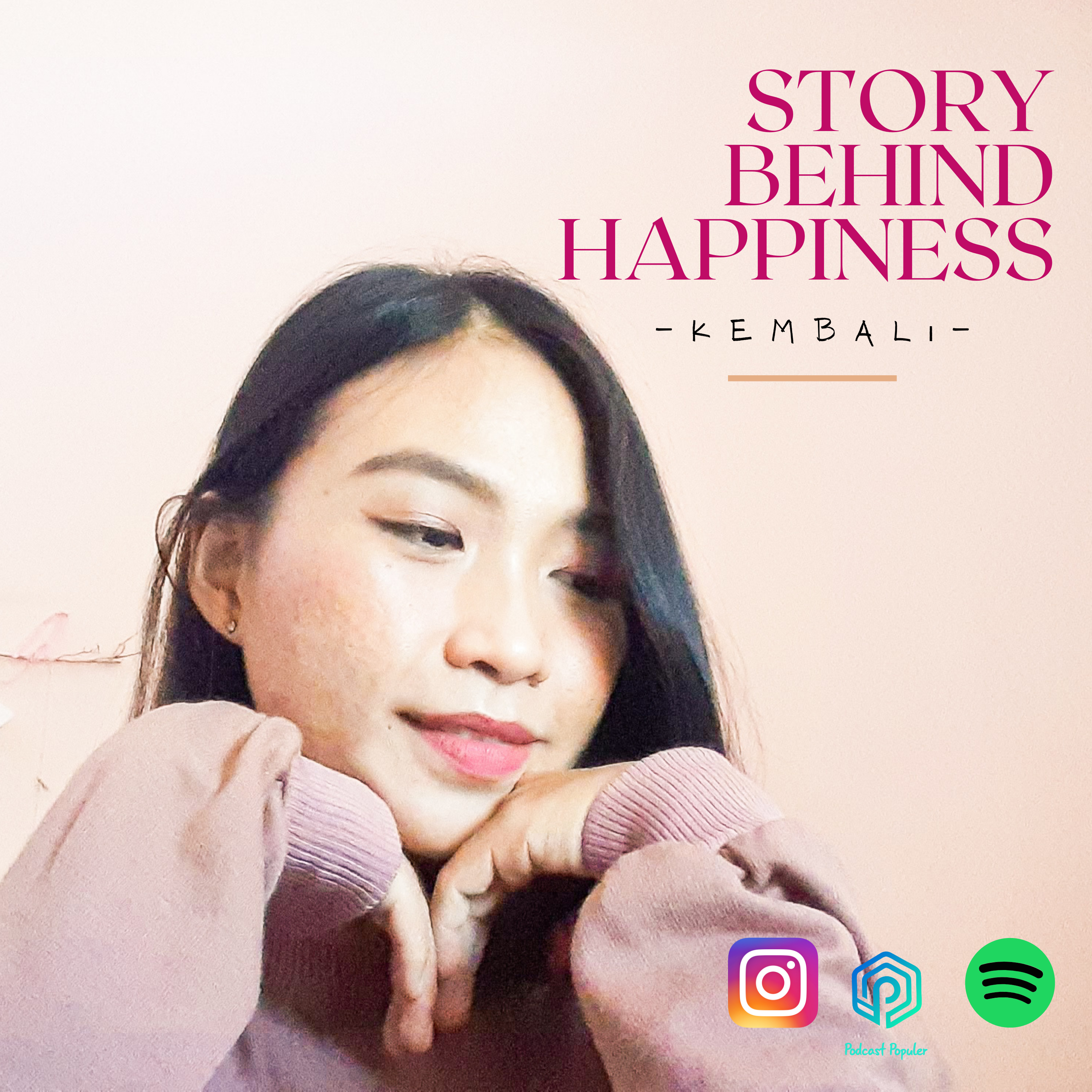 Story Behind Happiness