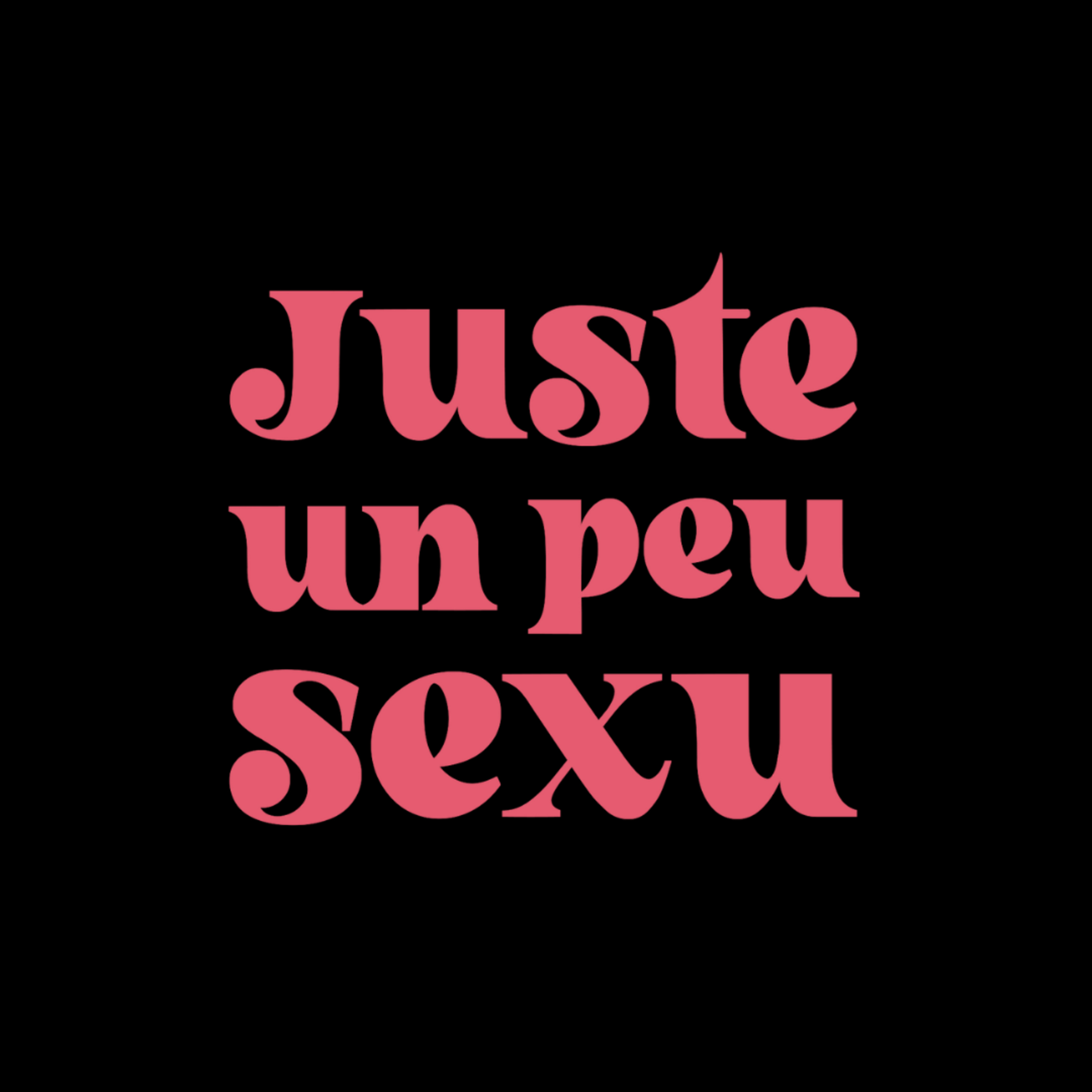 Juste un peu sexu