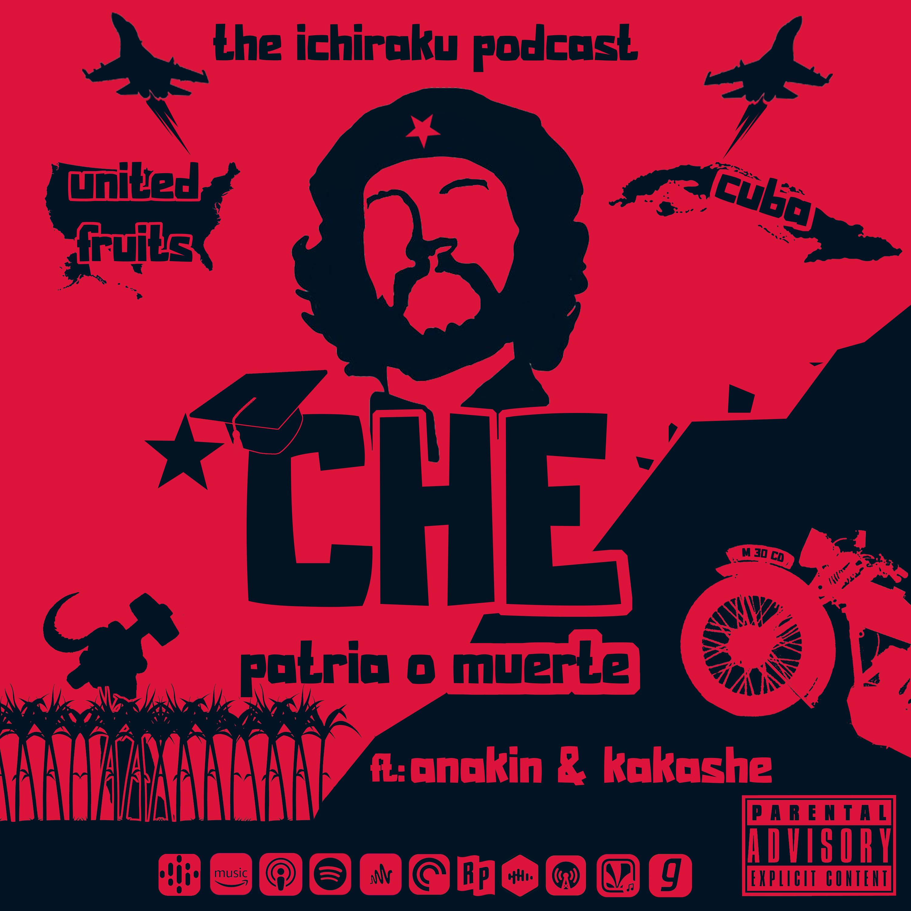 EPISODE 7- CHE patria O Muerte ❤️‍🔥 episode artwork