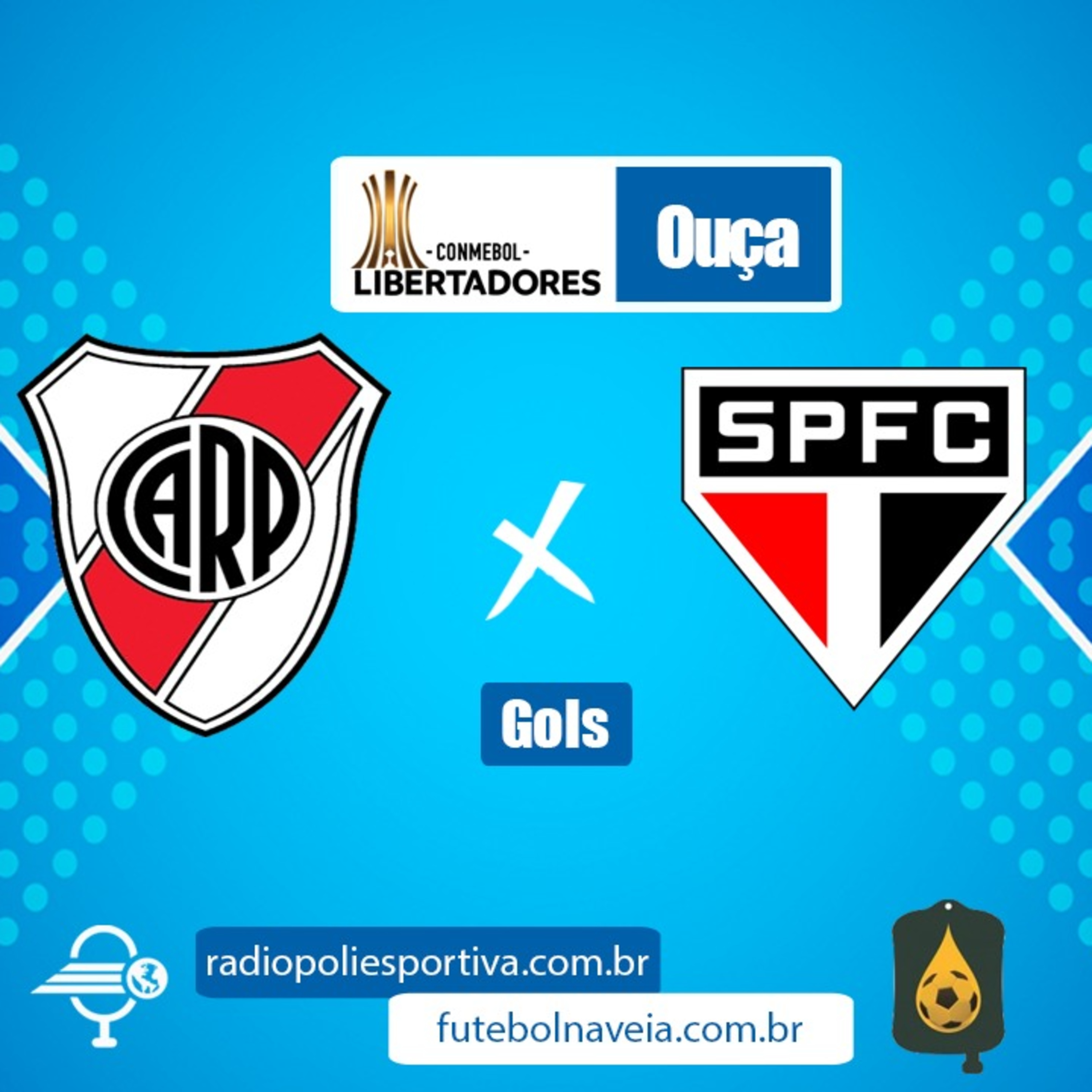 FUTEBOL NA VEIA E POLIESPORTIVA - LIBERTADORES 2020 - RODADA #5 - GOLS DE RIVER PLATE 2 X 1 SÃO PAULO episode artwork