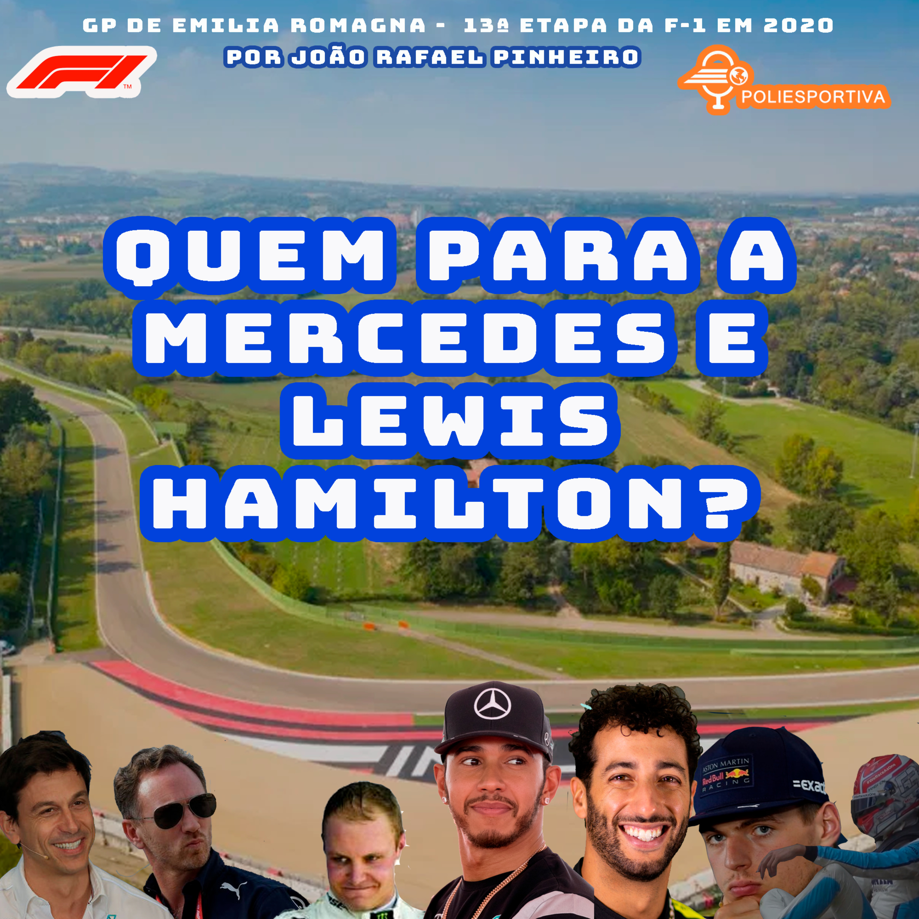 BOLETIM POLIMOTOR - FÓRMULA 1 2020 - GP DA EMÍLIA-ROMANHA - QUEM PARA A MERCEDES E LEWIS HAMILTON? episode artwork