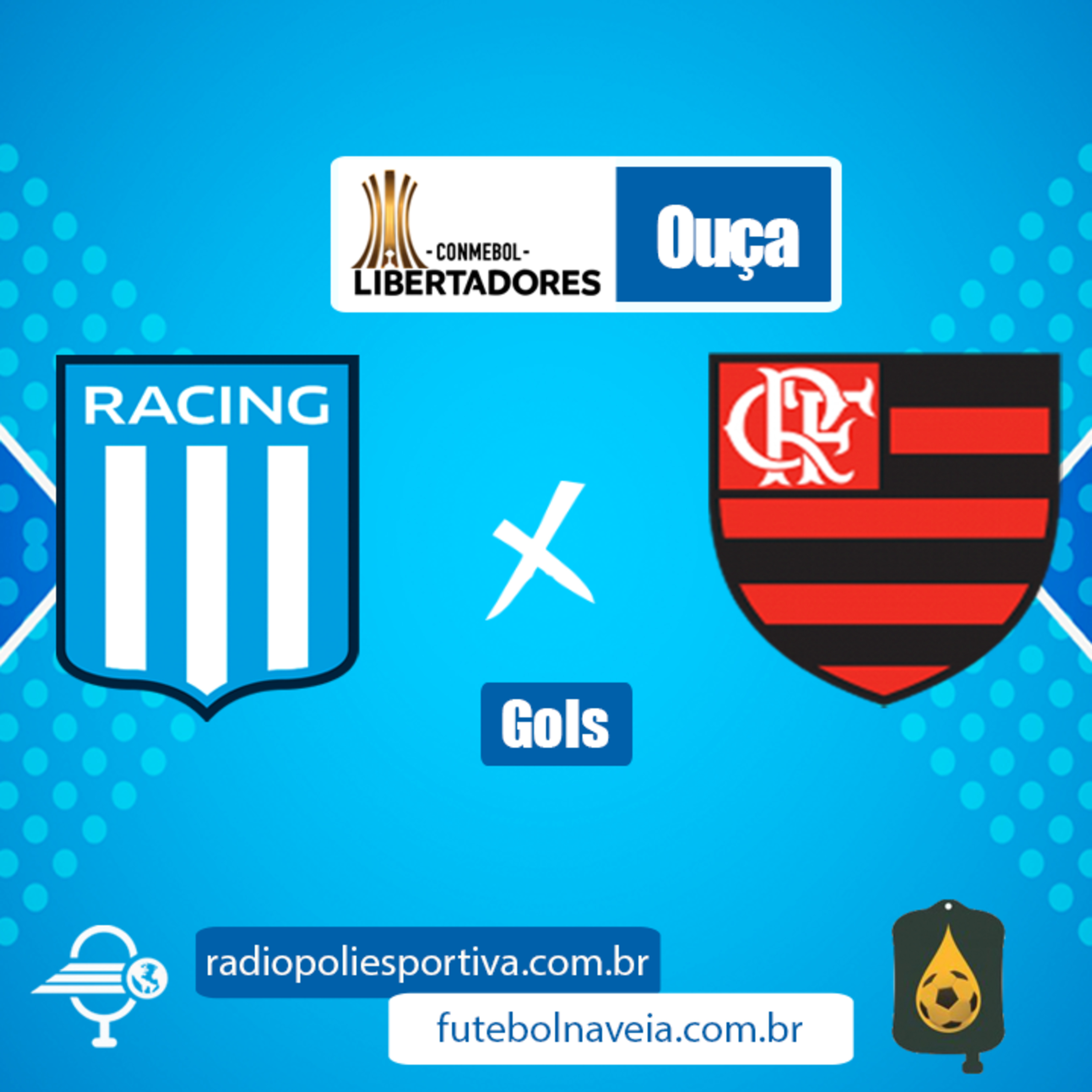 FUTEBOL NA VEIA E POLIESPORTIVA - LIBERTADORES - OITAVAS DE FINAL - JOGO 1 - GOLS DE RACING-ARG 1 x ! FLAMENGO episode artwork