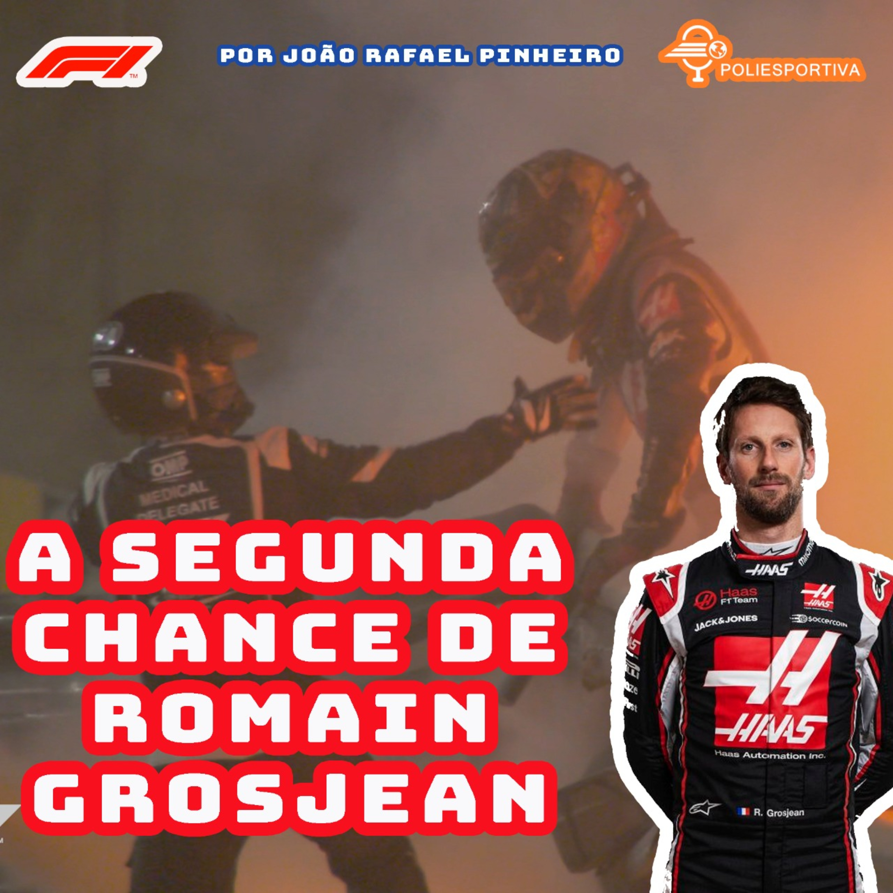 BOLETIM POLIMOTOR - FÓRMULA 1 2020 - GP DO BAHREIN - A SEGUNDA CHANCE DE ROMAIN GROSJEAN episode artwork