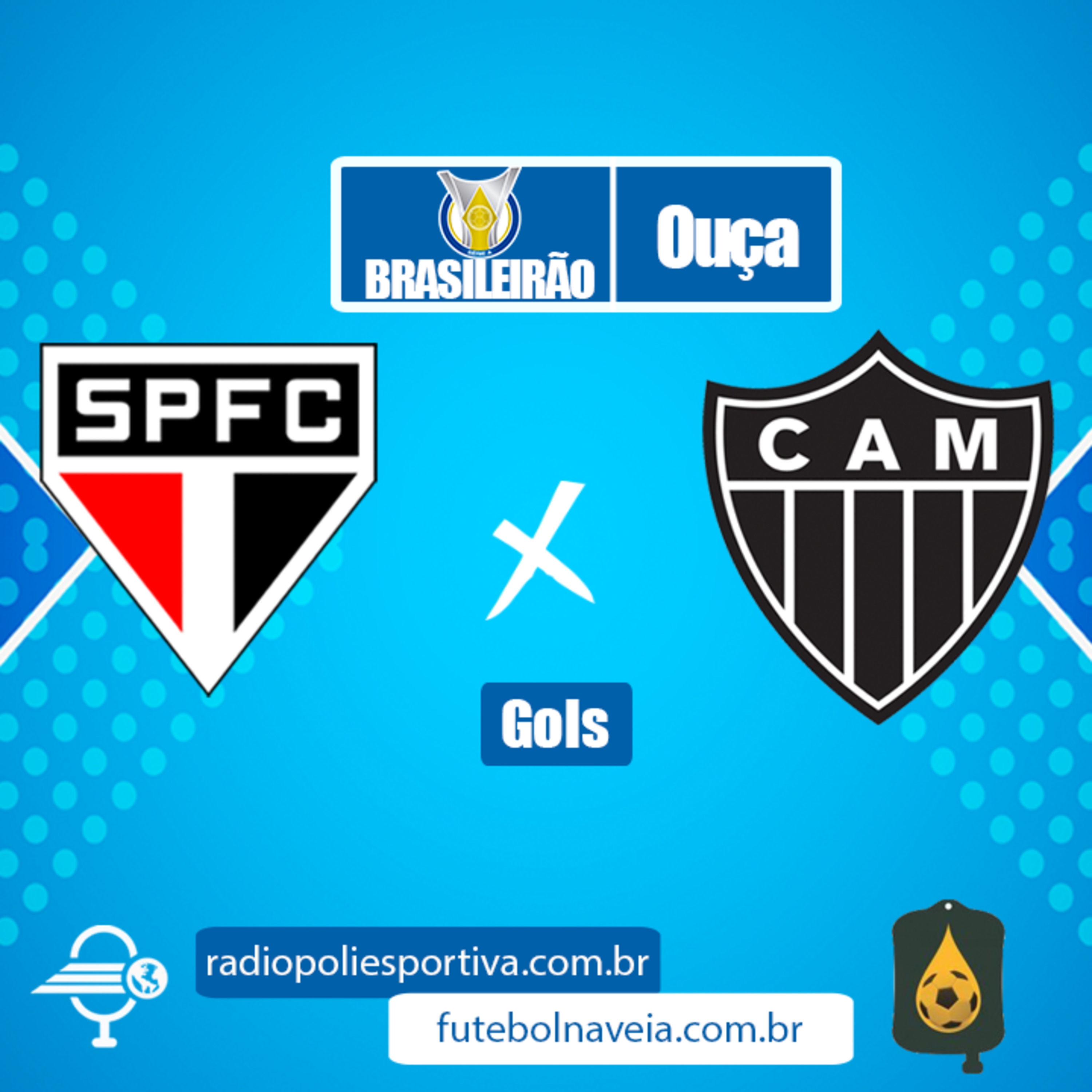 FUTEBOL NA VEIA E POLIESPORTIVA - BRASILEIRÃO 2020 - RODADA #26 - GOLS DE SÃO PAULO 3 X 0 ATLÉTICO-MG episode artwork