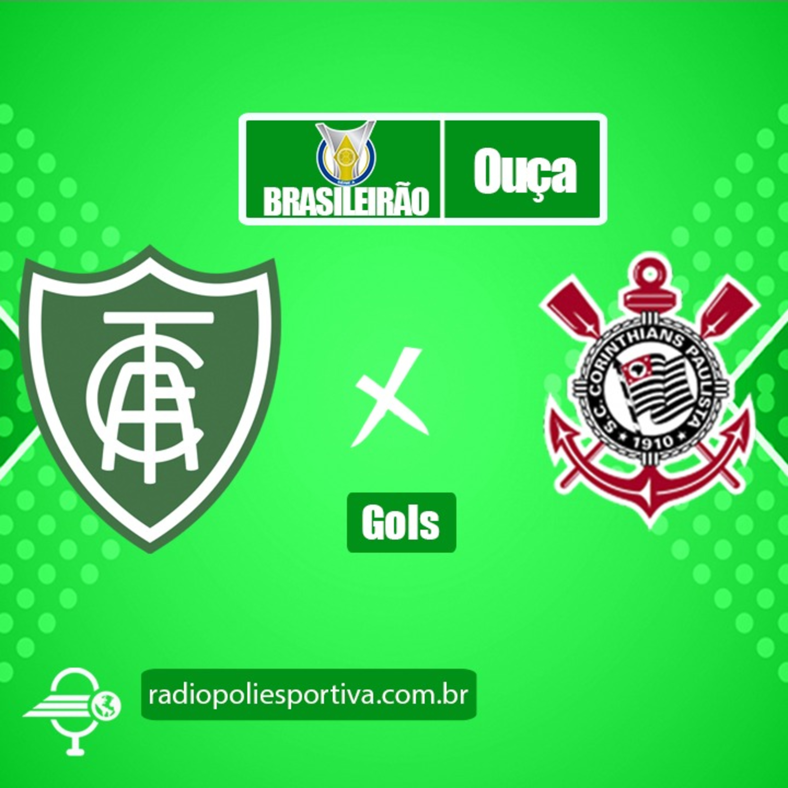 FUTEBOL NA POLIESPORTIVA - BRASILEIRÃO 2021 - RODADA #2 - GOL DE AMÉRICA-MG 0 X 1 CORINTHIANS episode artwork