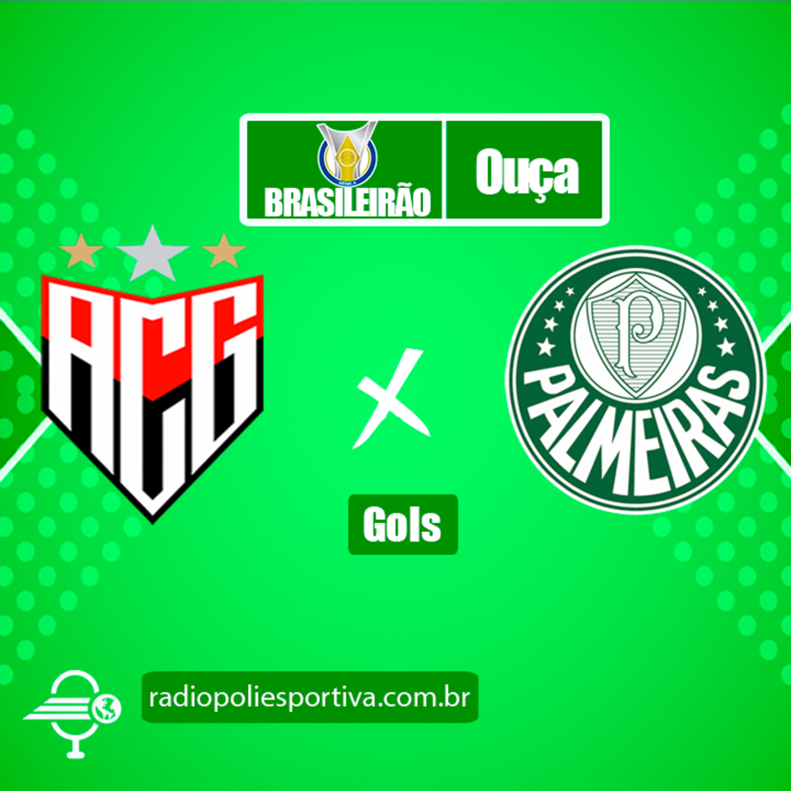 FUTEBOL NA POLIESPORTIVA - BRASILEIRÃO 2021 - RODADA #12 - GOLS DE ATLÉTICO-GO 0 X 3 PALMEIRAS episode artwork