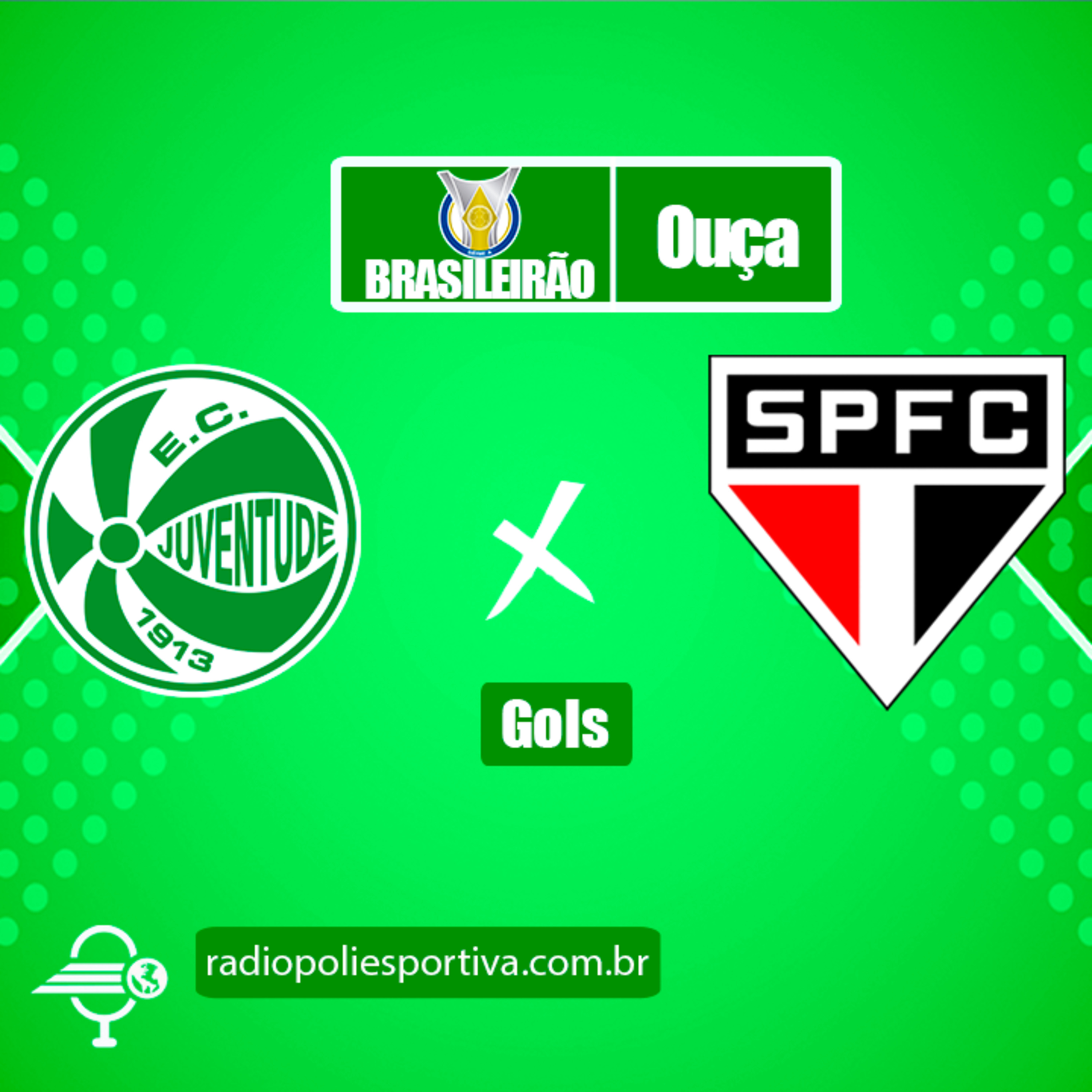 FUTEBOL NA POLIESPORTIVA - BRASILEIRÃO 2021 - RODADA #18 - GOLS DE JUVENTUDE 1 X 1 SÃO PAULO episode artwork