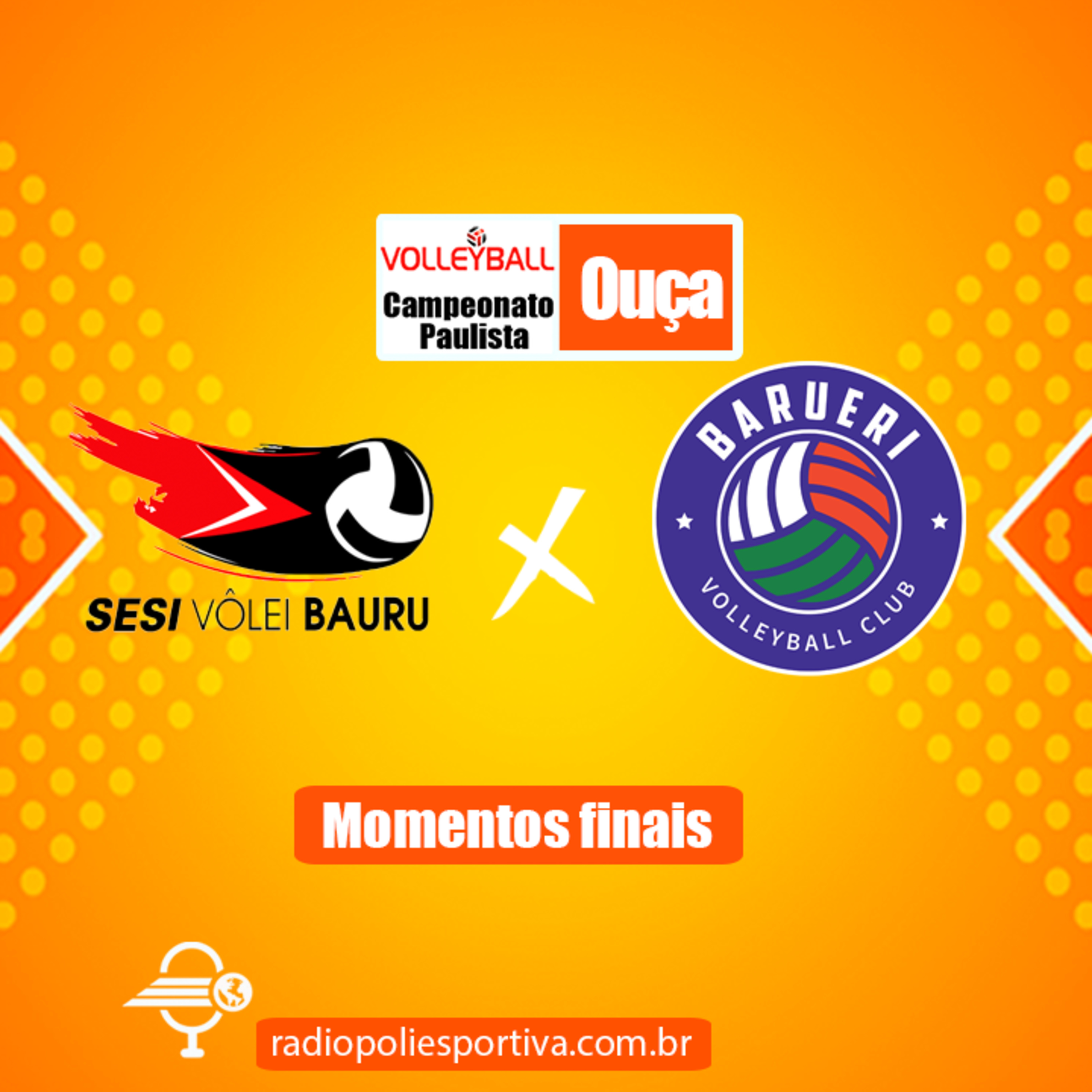 JORNADA DO VÔLEI - PAULISTA FEMININO DE VÔLEI 2021 - FASE DE CLASSIFICAÇÃO - MOMENTOS FINAIS DE SESI BAURU 3 X 0 BARUERI episode artwork