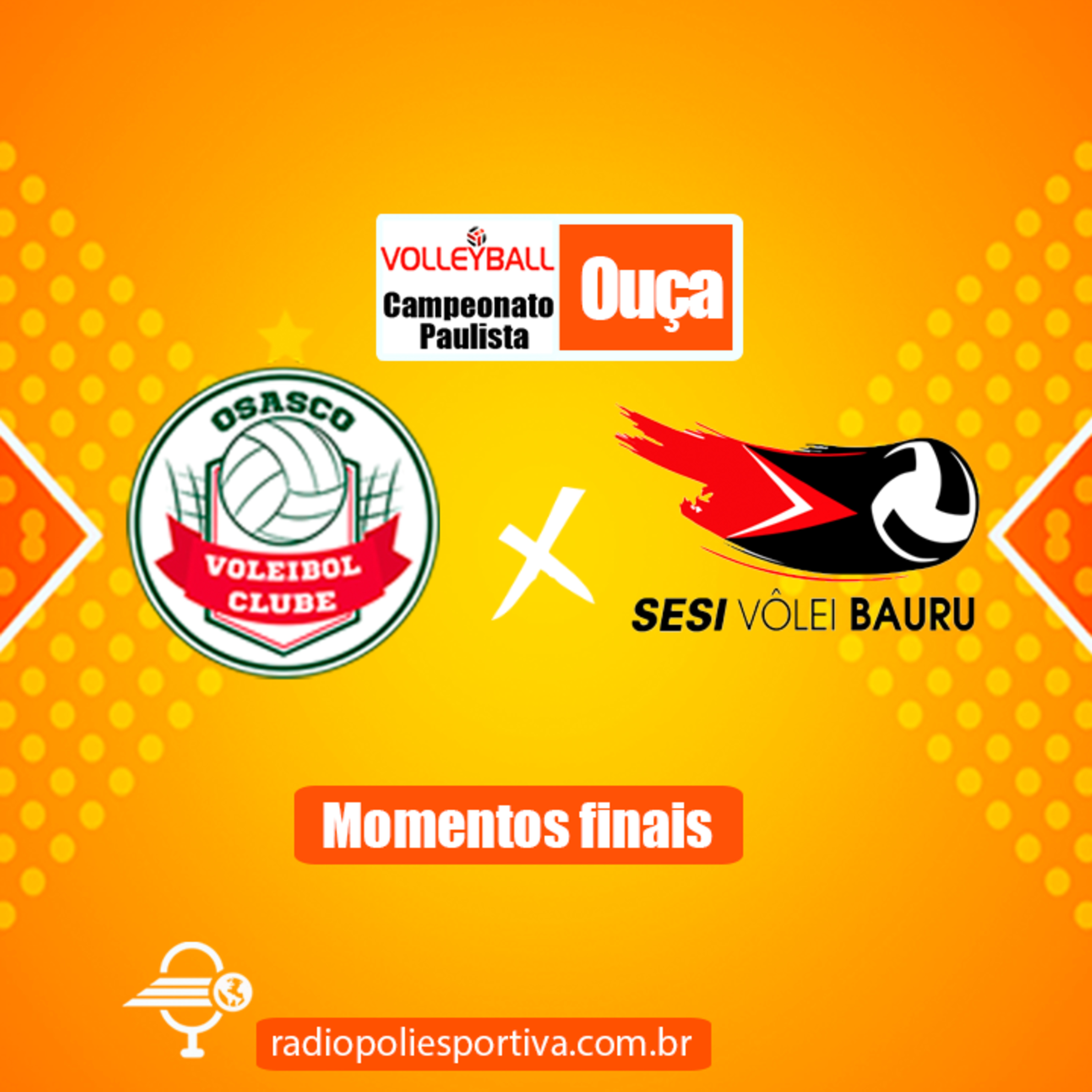 JORNADA DO VÔLEI - PAULISTA FEMININO DE VÔLEI 2021 - FASE DE CLASSIFICAÇÃO - MOMENTOS FINAIS DE OSASCO 1 X 3 SESI BAURU episode artwork