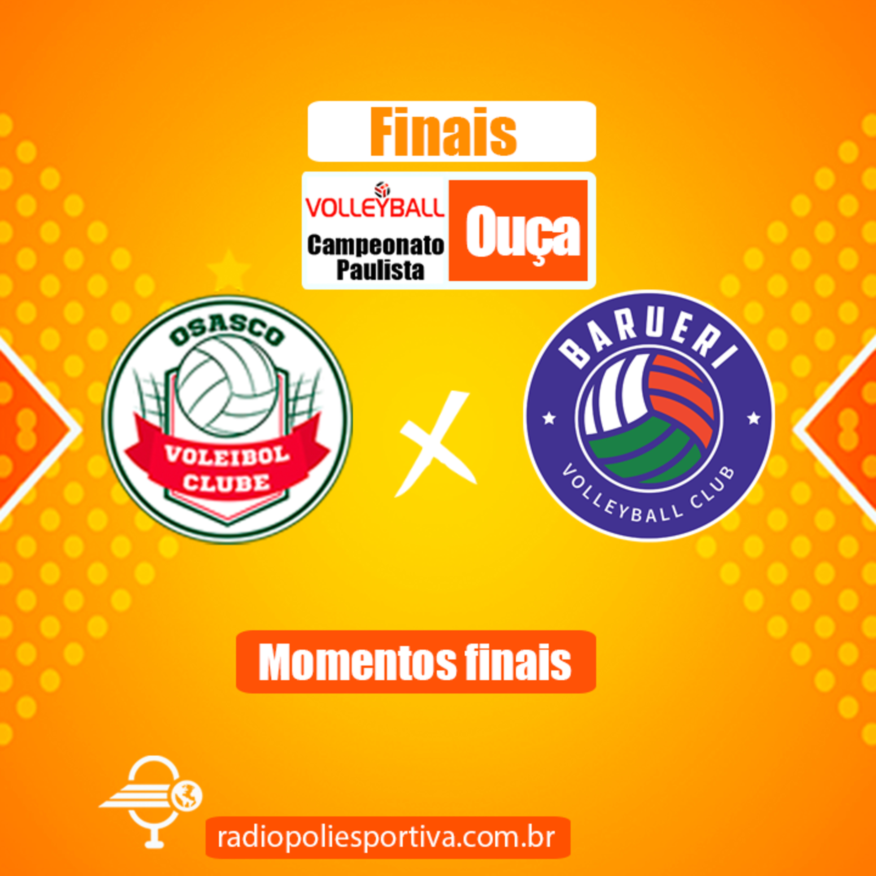 JORNADA DO VÔLEI - PAULISTA FEMININO DE VÔLEI - FINAL - JOGO #1 - MOMENTOS FINAIS DE OSASCO SÃO CRISTÓVÃO SAÚDE 3 X 0 BARUERI episode artwork