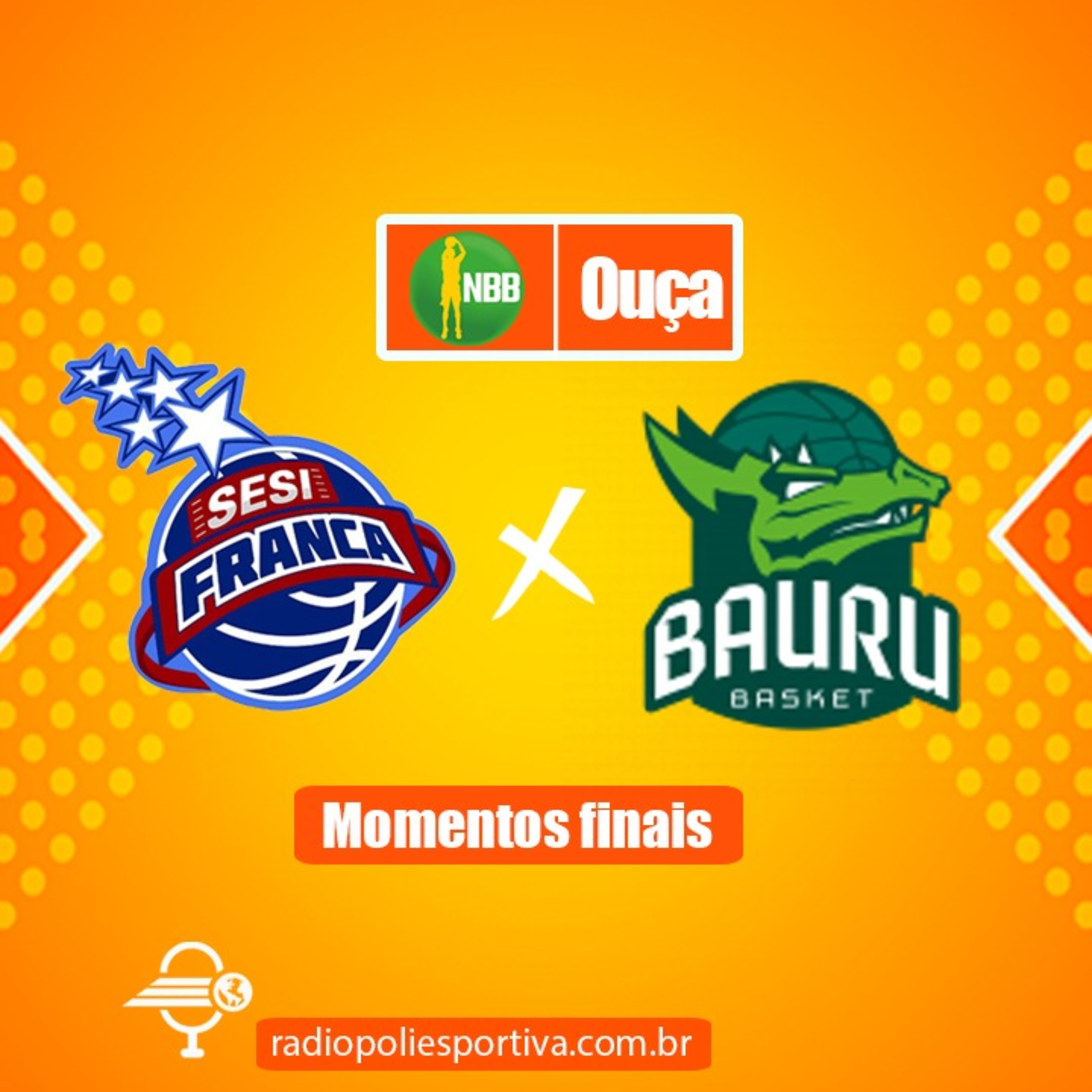 SHOW DE BASQUETE - NBB 2021/2022 - 2ºTURNO, 13ªRODADA, SESI FRANCA 104 X 88 BAURU BASKET episode artwork