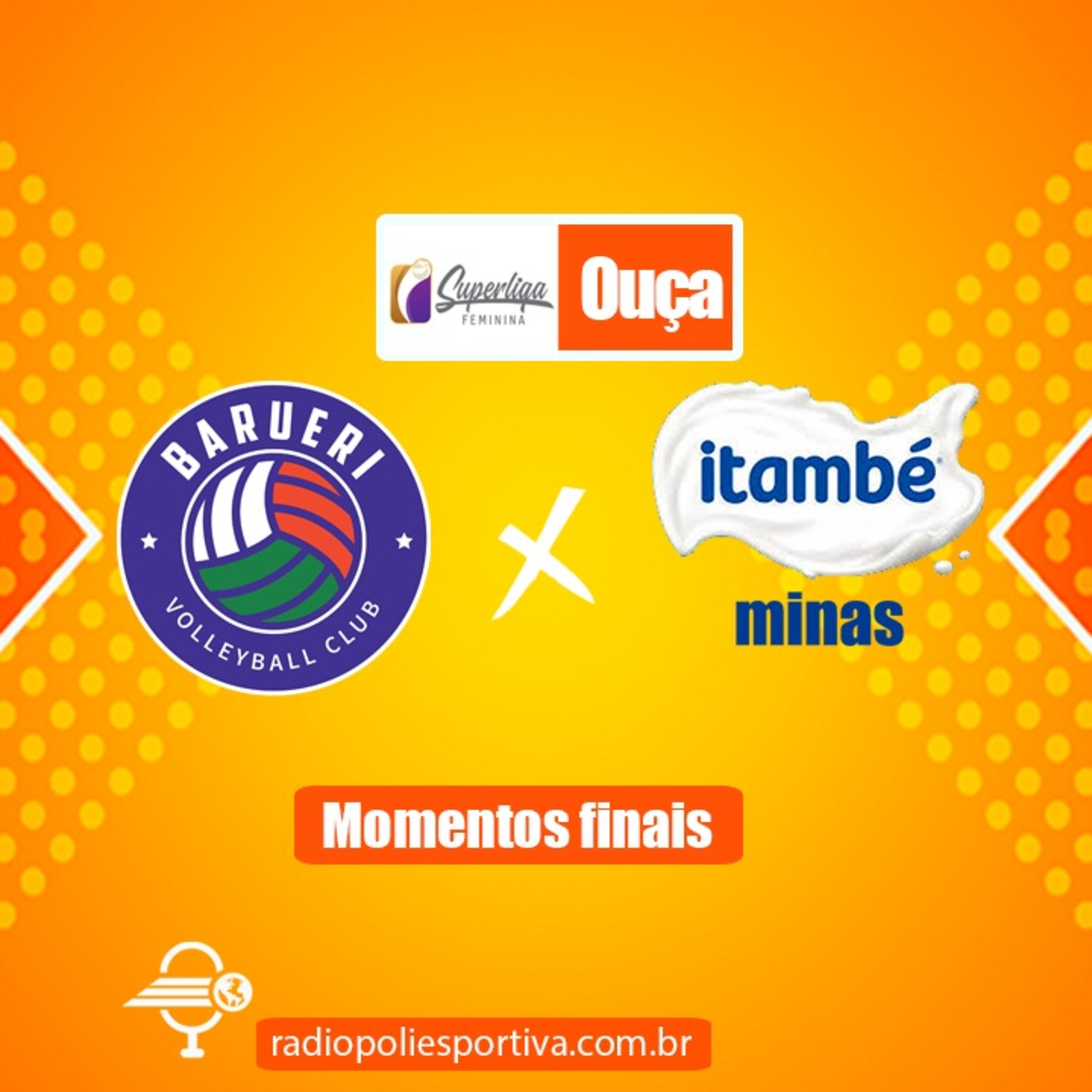 JORNADA DO VÔLEI - SUPERLIGA FEMININA DE VÔLEI 2021 2022 - RODADA #7 - RETURNO - MOMENTOS FINAIS DE BARUERI VOLLEYBALL CLUB 0 X 3 ITAMBÉ MINAS episode artwork