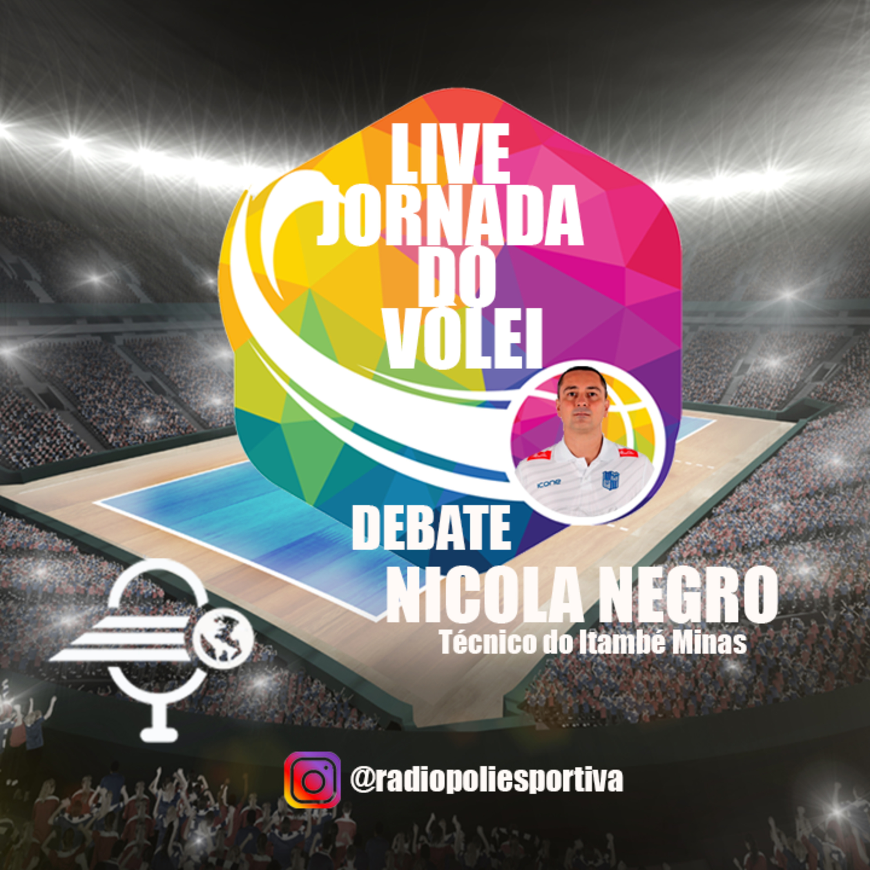LIVE JORNADA DO VÔLEI DEBATE - COM NICOLA NEGRO - TÉCNICO DO ITAMBÉ MINAS - EDIÇÃO 02/05/2022 episode artwork