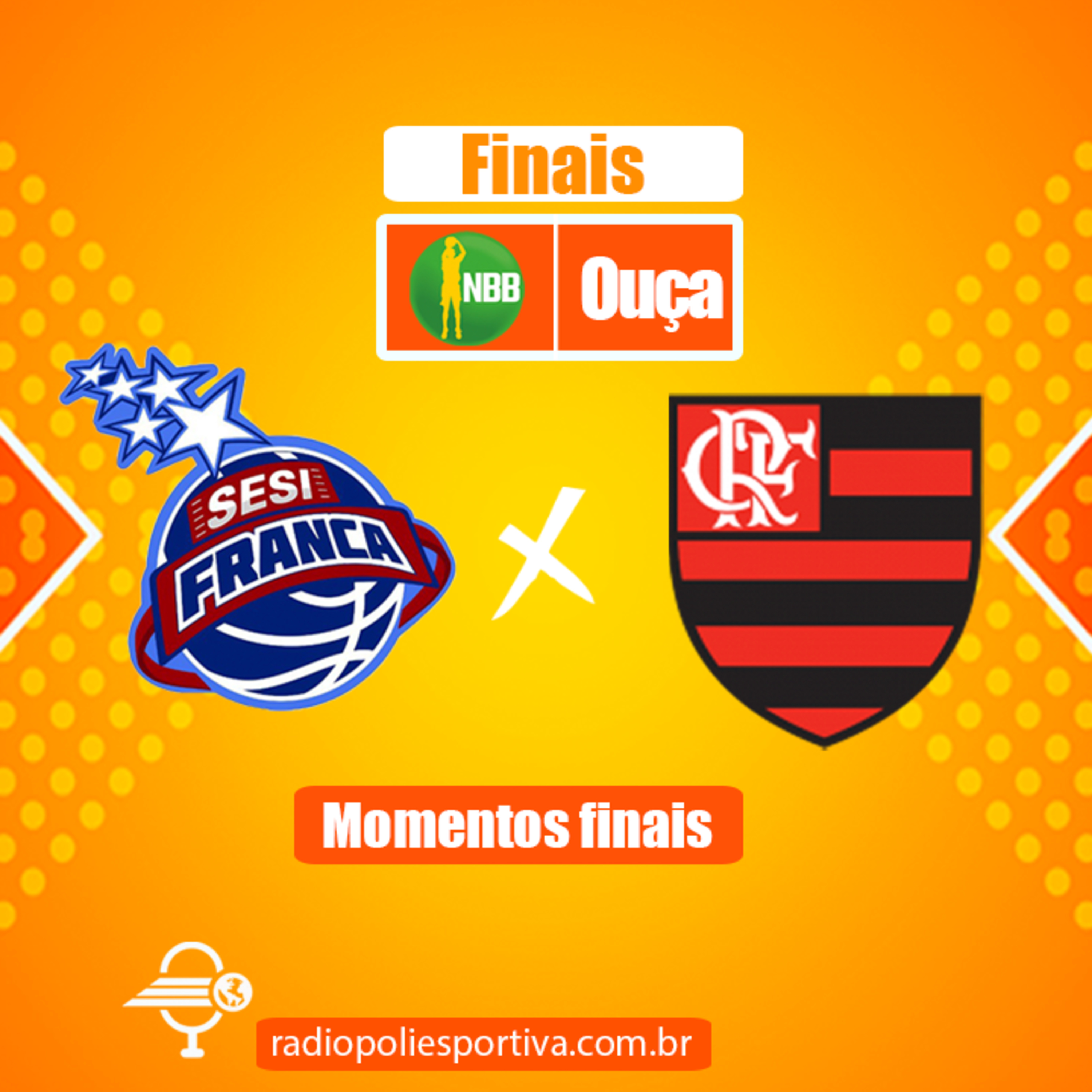 SHOW DE BASQUETE - NBB 2021 2022 - FINAIS - JOGO #1 - MOMENTOS FINAIS DE SESI FRANCA 85 X 79 FLAMENGO episode artwork