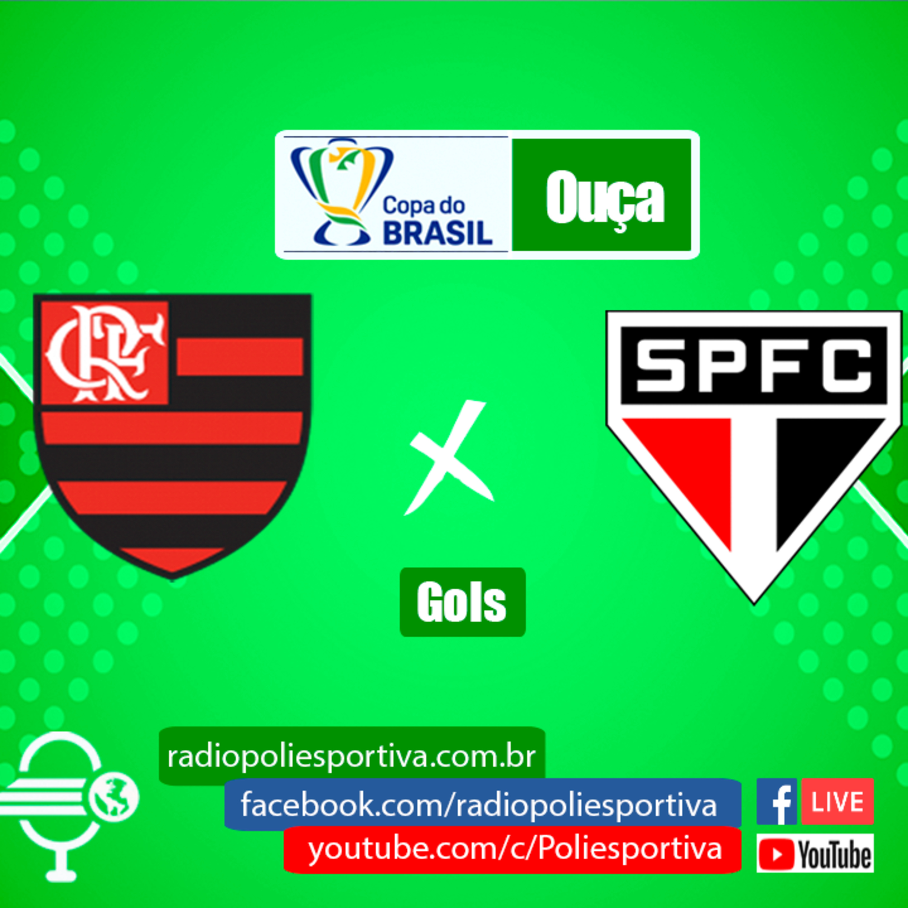FUTEBOL NA POLIESPORTIVA - COPA DO BRASIL 2022 - SEMIFINAL - JOGO #2 - GOL DE FLAMENGO 1 X 0 SÃO PAULO episode artwork
