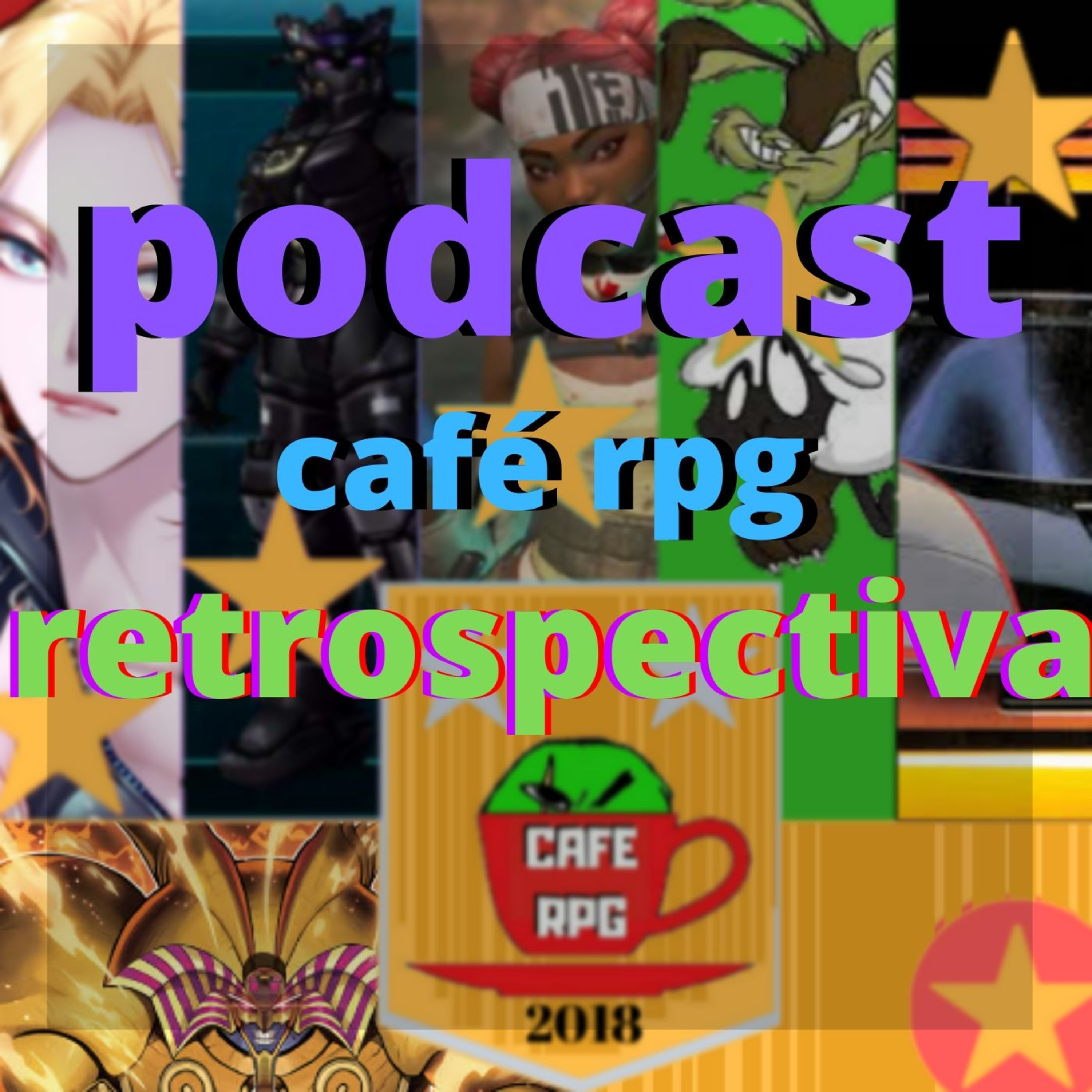 Retrospectiva Canal Cafe Rpg Podcast Final De Ano episode artwork
