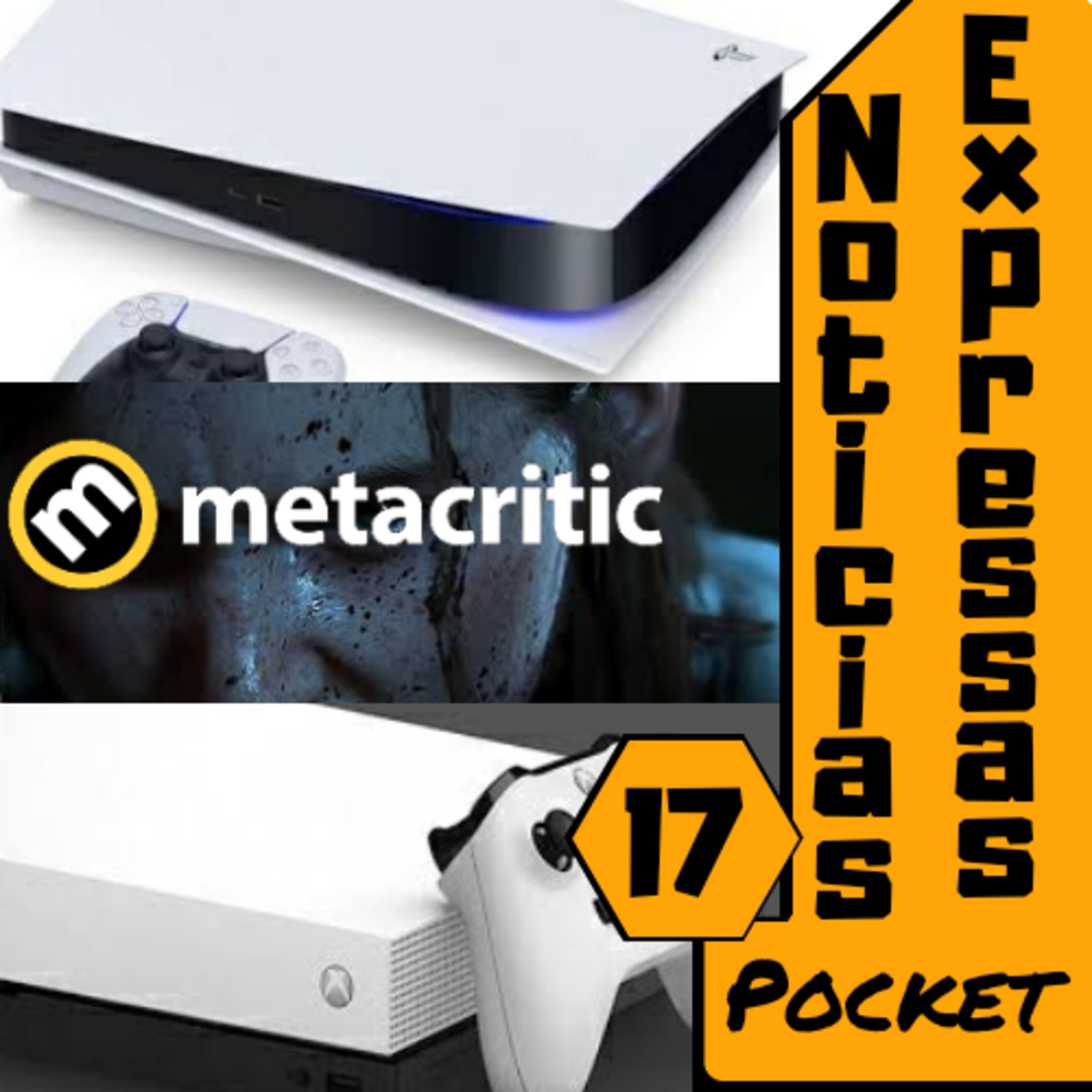 Notícias Expressas 17 (Consoles, Metacritic e Remake) episode artwork