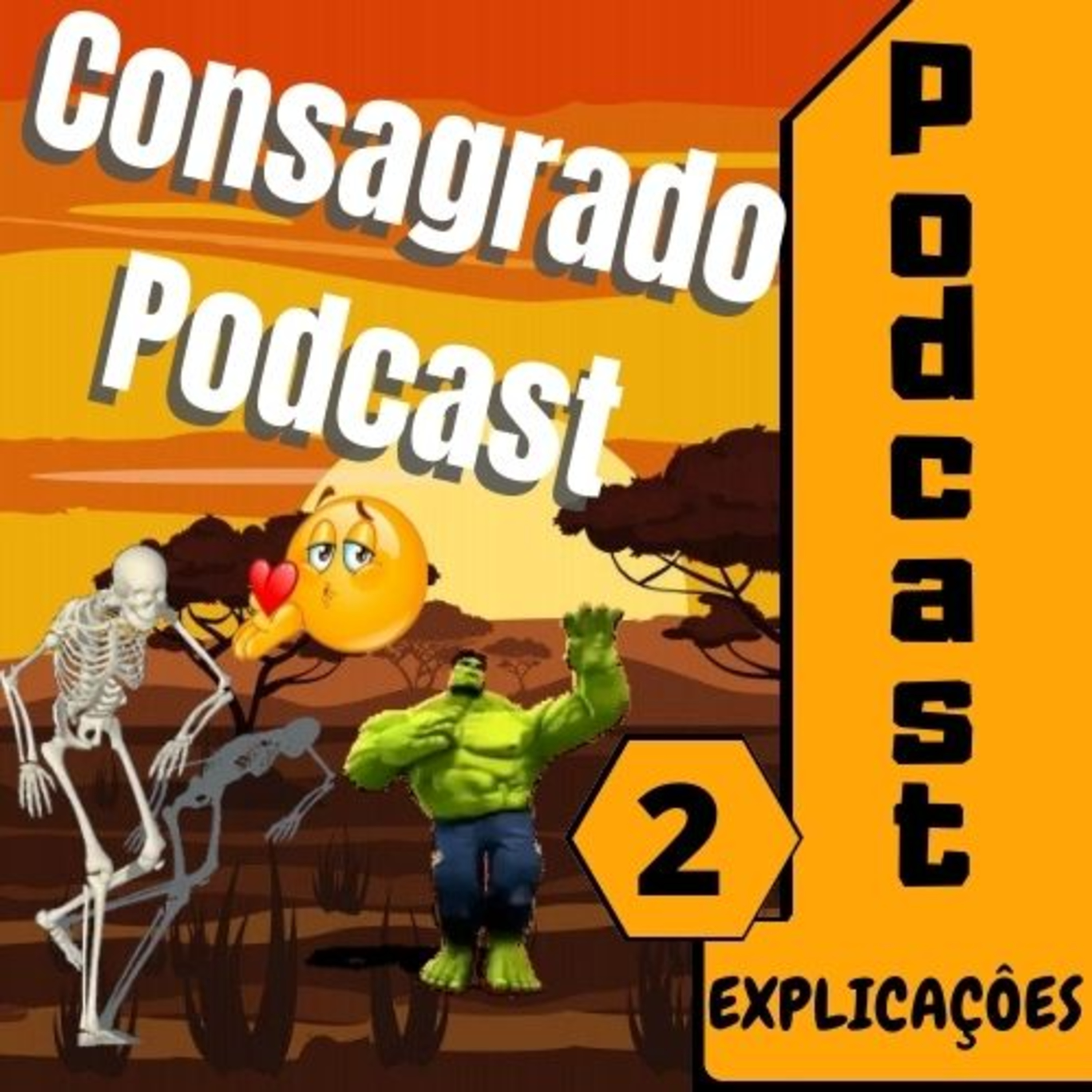 Podcast Explicações 2 (Consagrado Podcast) episode artwork