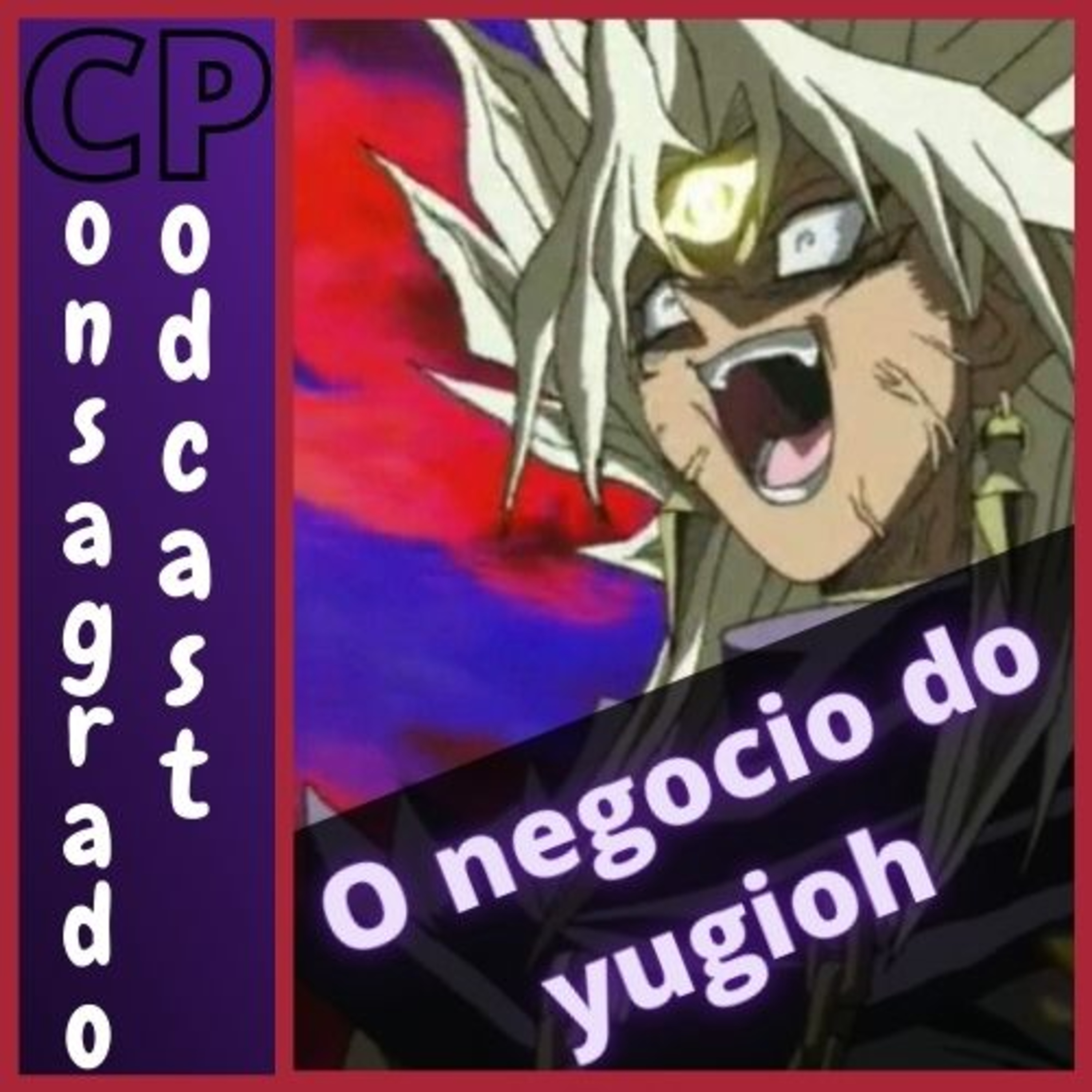 O Negocio Do Yu-Gi-Oh! episode artwork
