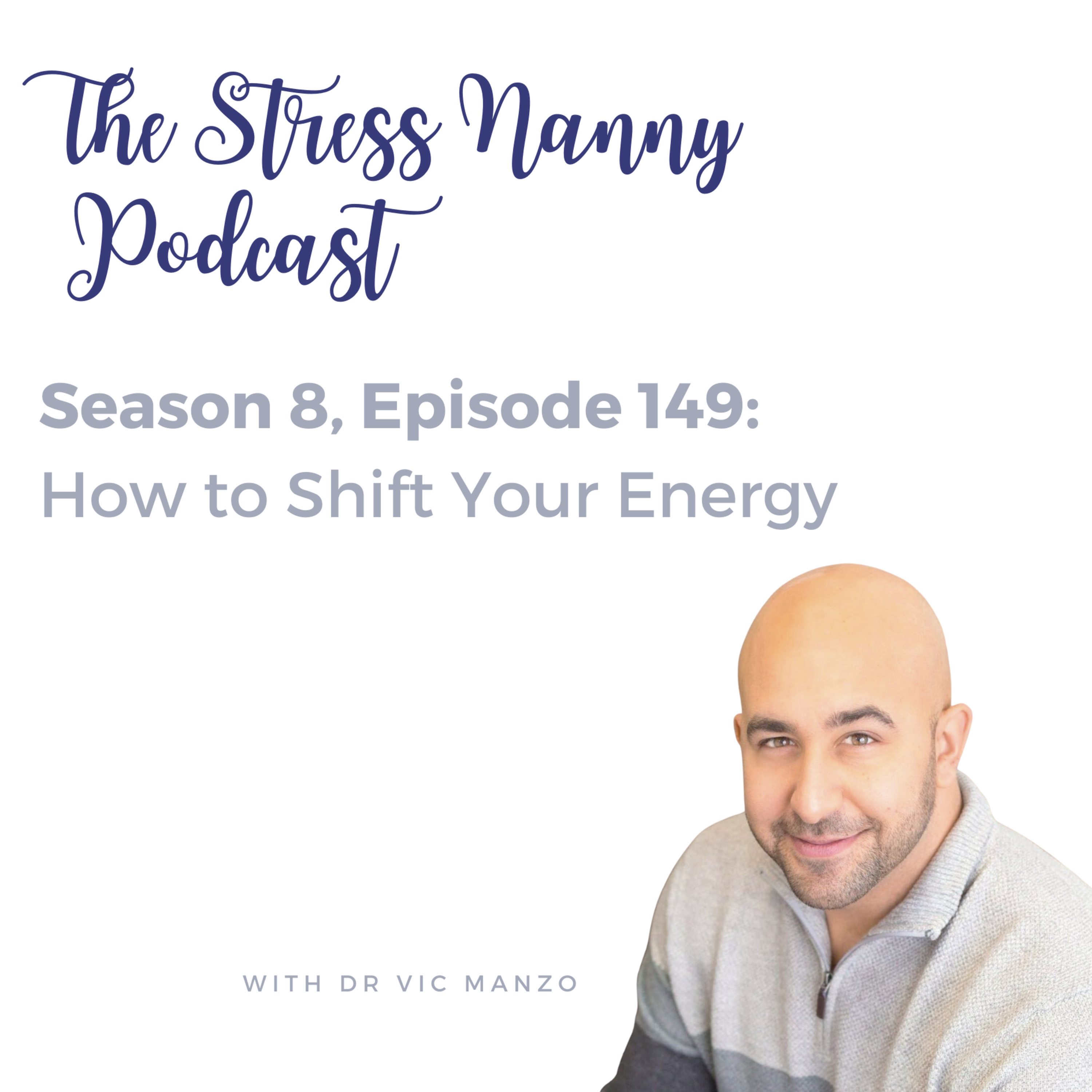 How to Shift Your Energy
