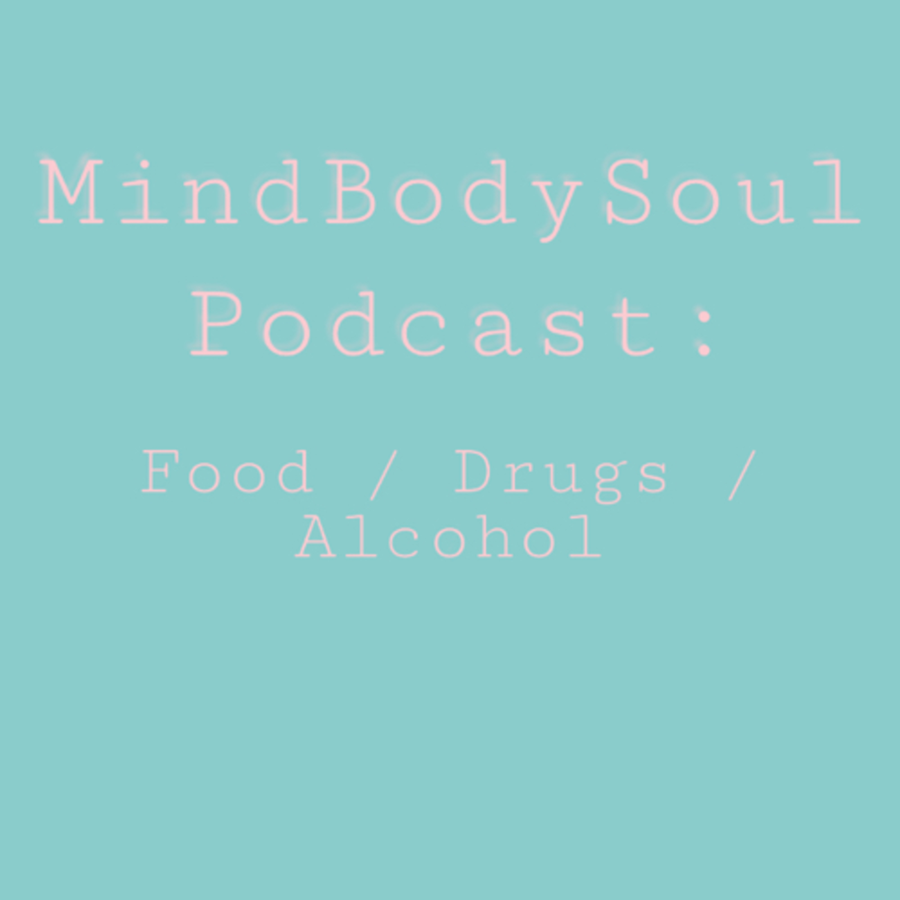 Food / Drugs / Alcohol episode artwork