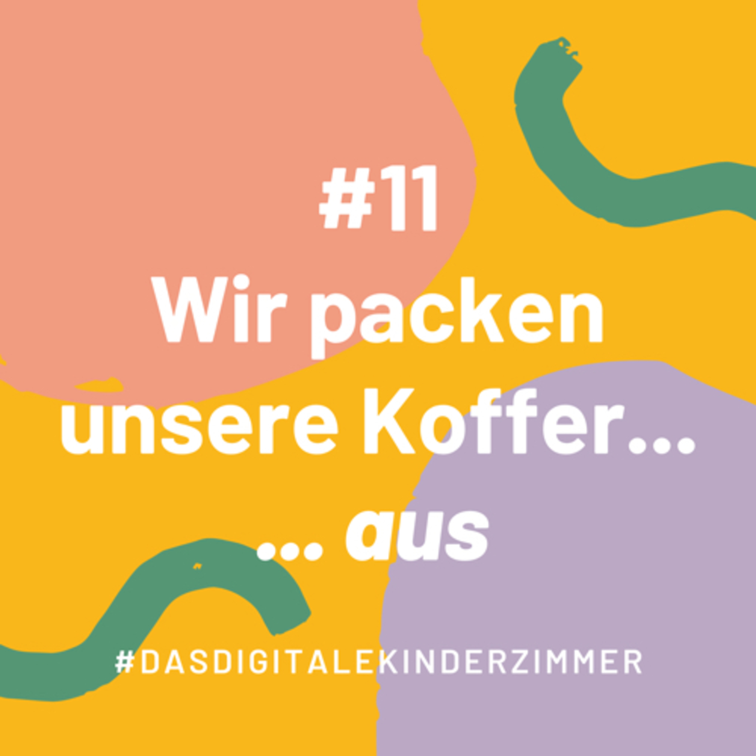 Das digitale Kinderzimmer - Der Podcast