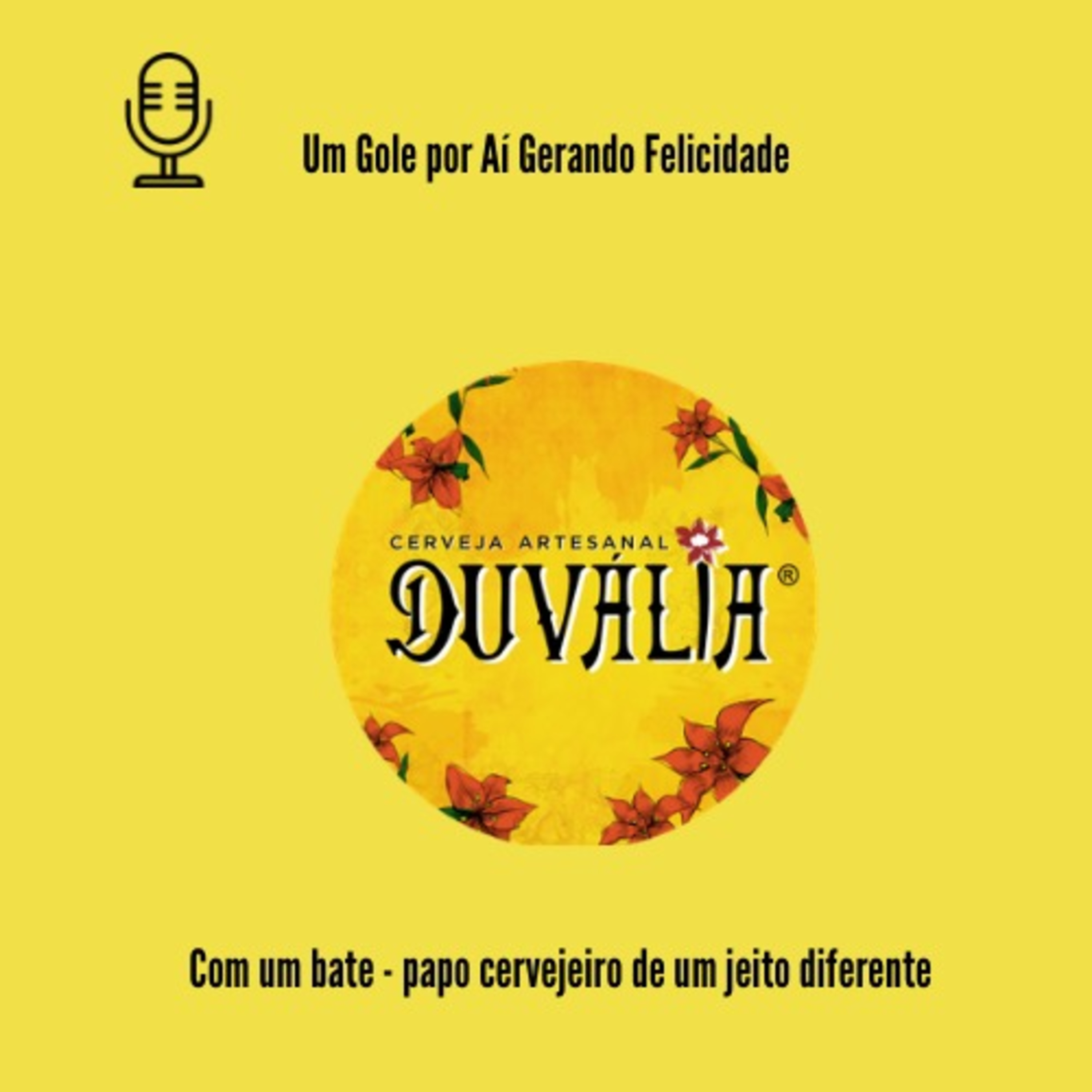 Renata Vasconcelos do Um gole por ai e empresario Mário Acioli da Duvália no Programa Felicidade. episode artwork