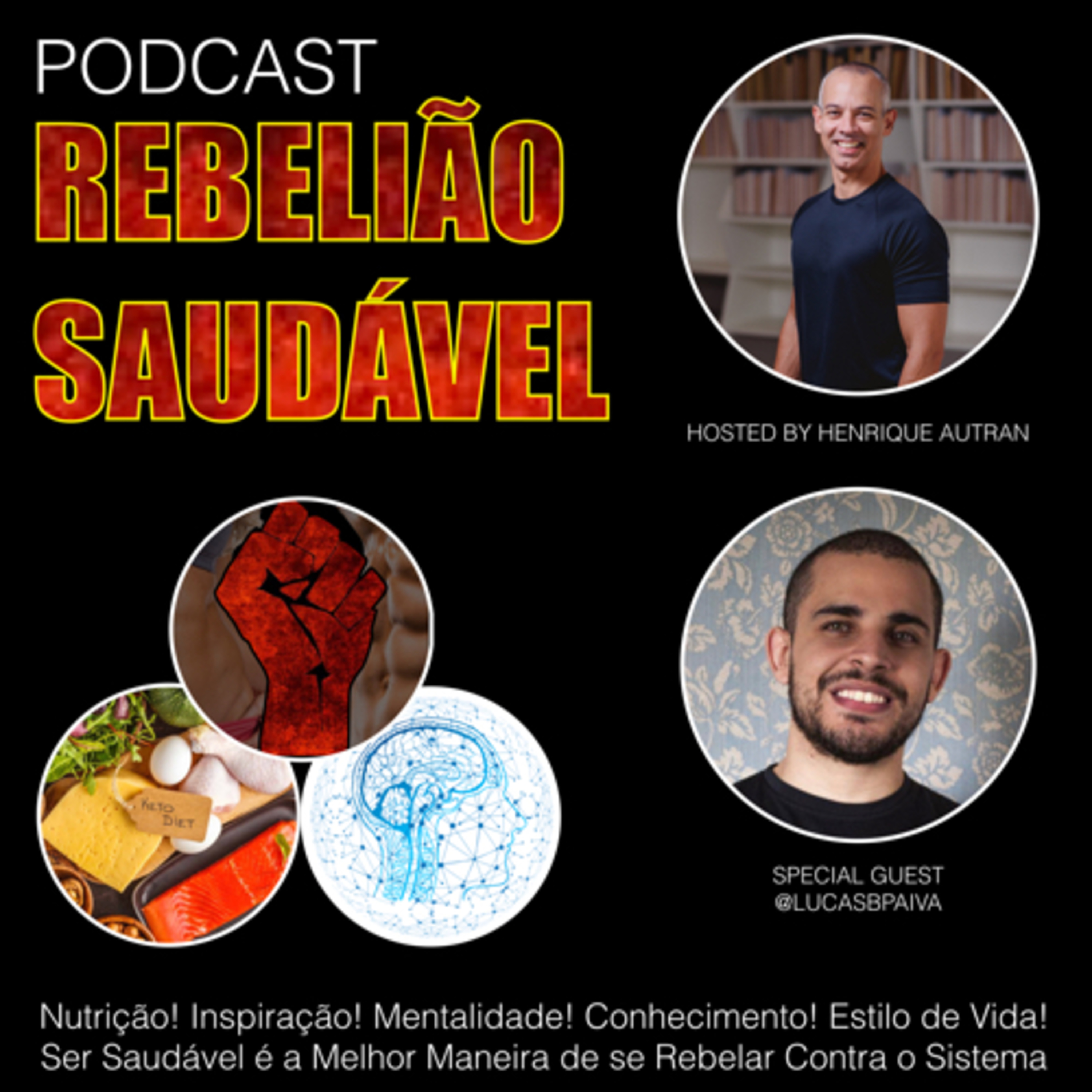 Podcast Rebelião Saudável
