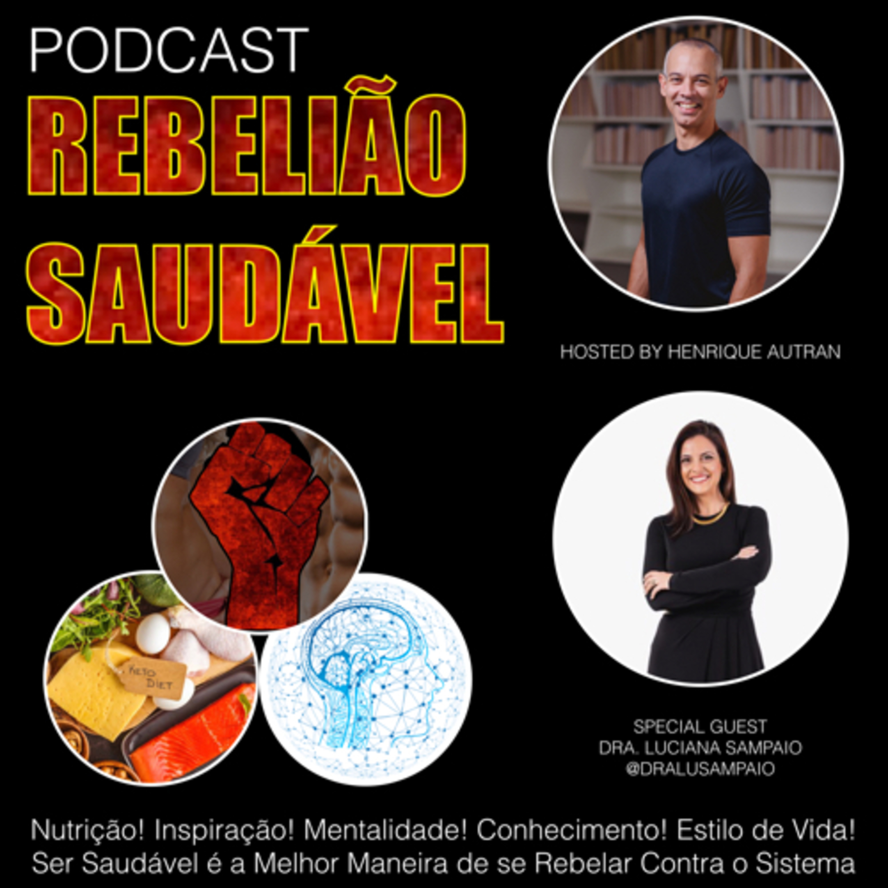 Podcast Rebelião Saudável