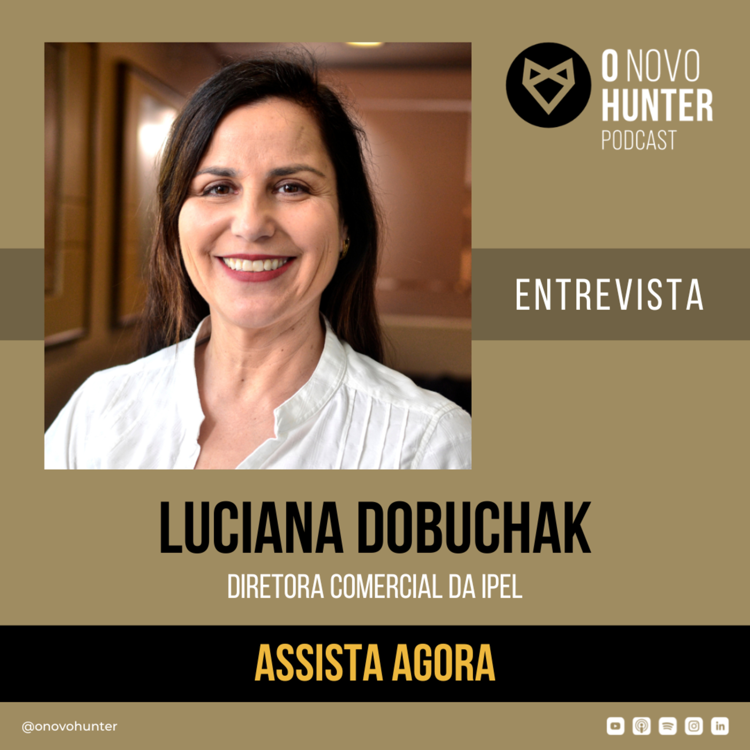 O Novo Hunter - Episódio #24 - Luciana Dobuchak episode artwork