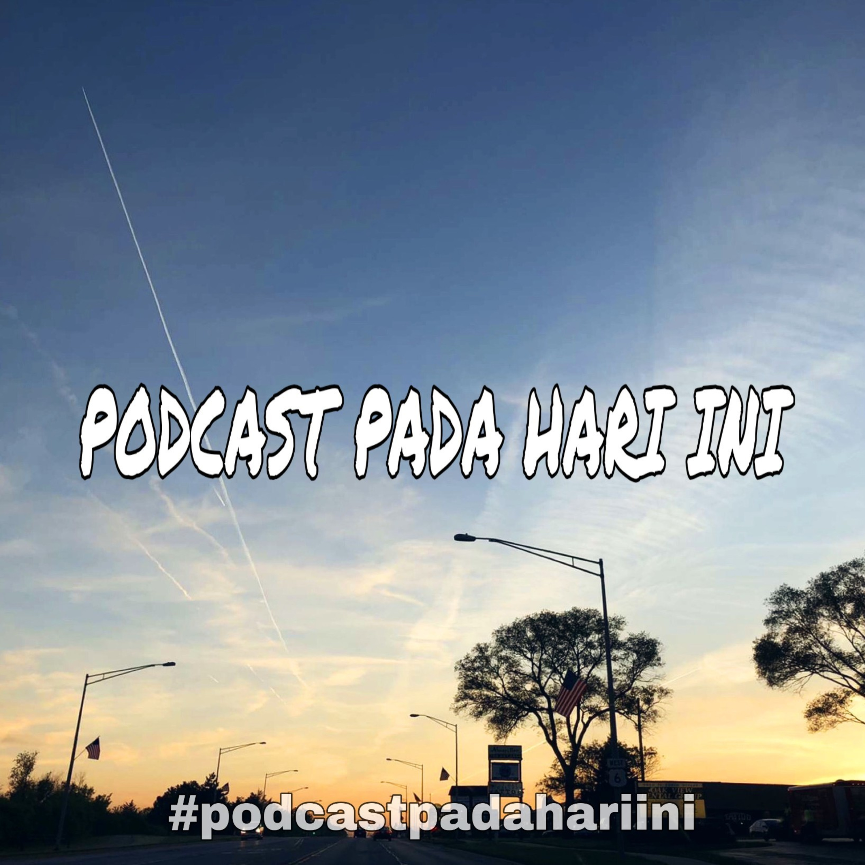 Podcast Pada Hari Ini