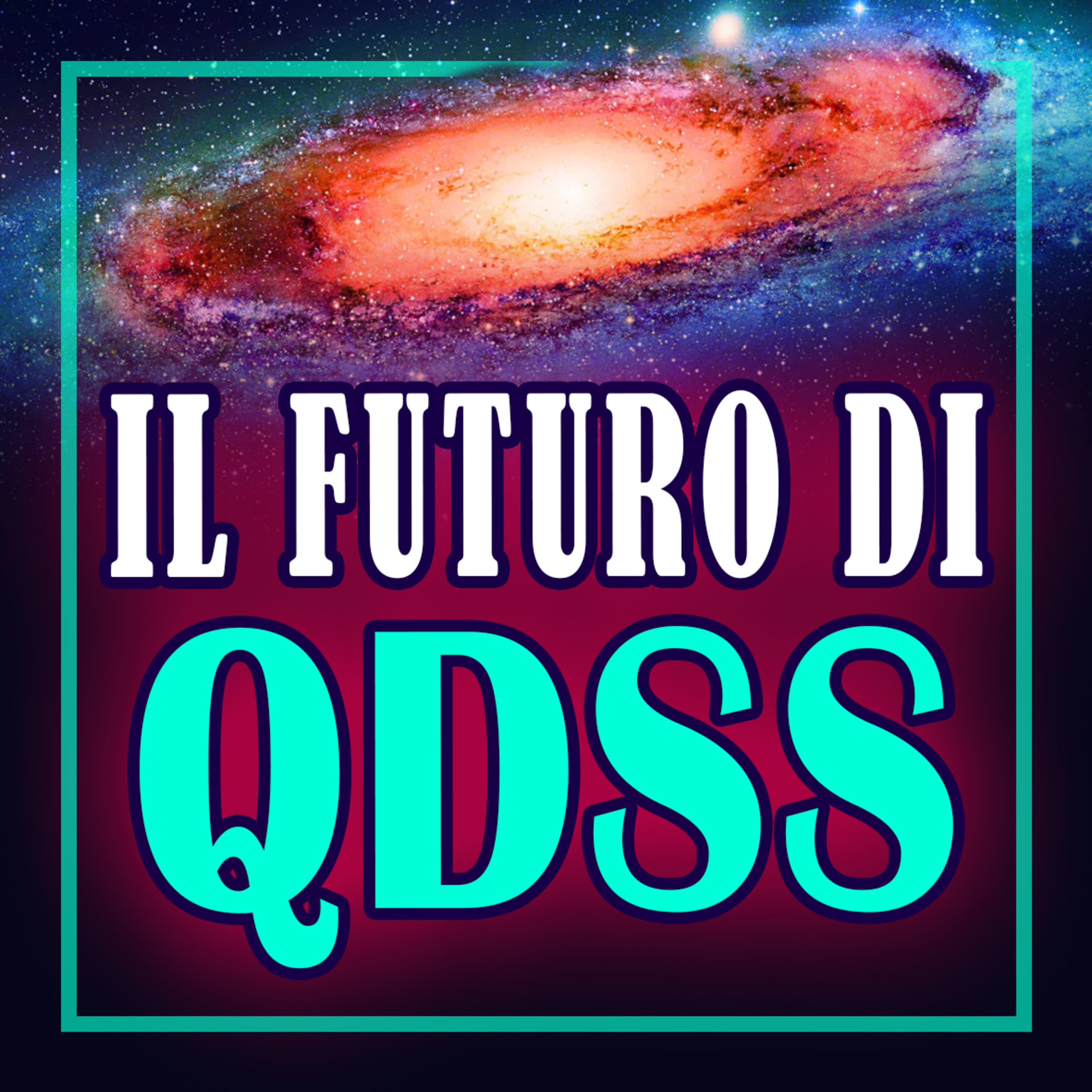 QDSS Podcast