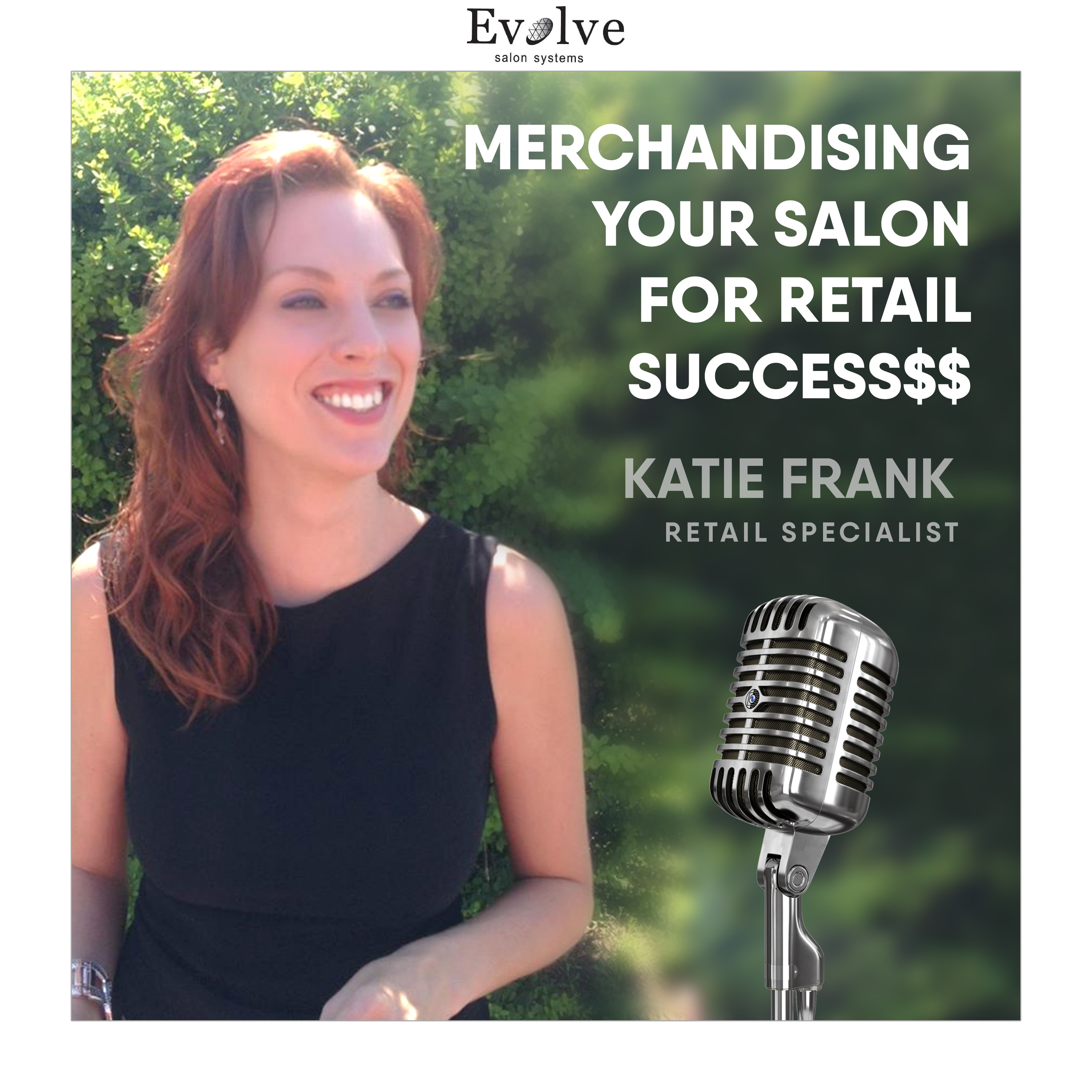 Salon Professional Podcast by Evolve Salon Systems