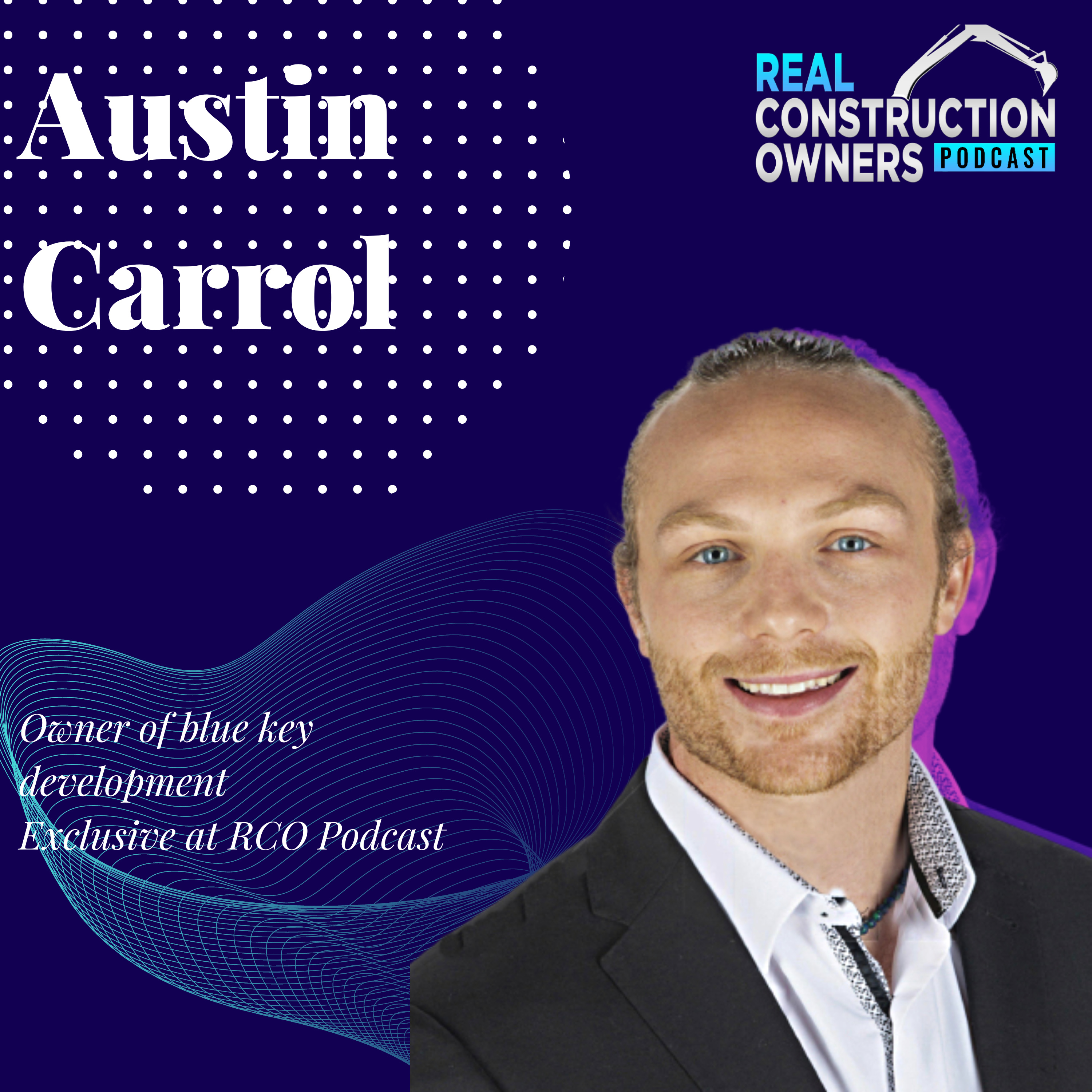 Real Construction Owners Podcast