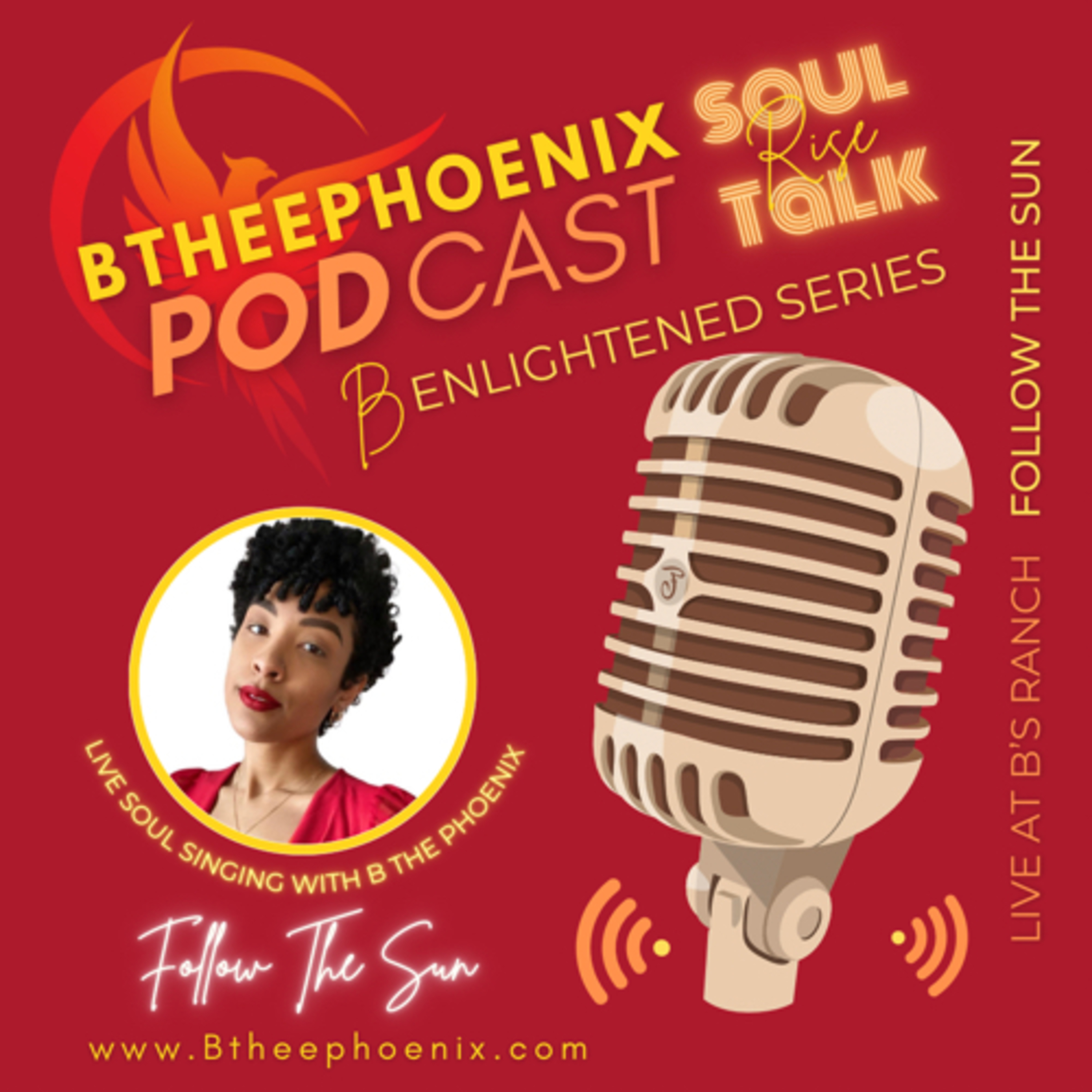 Btheephoenix Soul RISE Talk