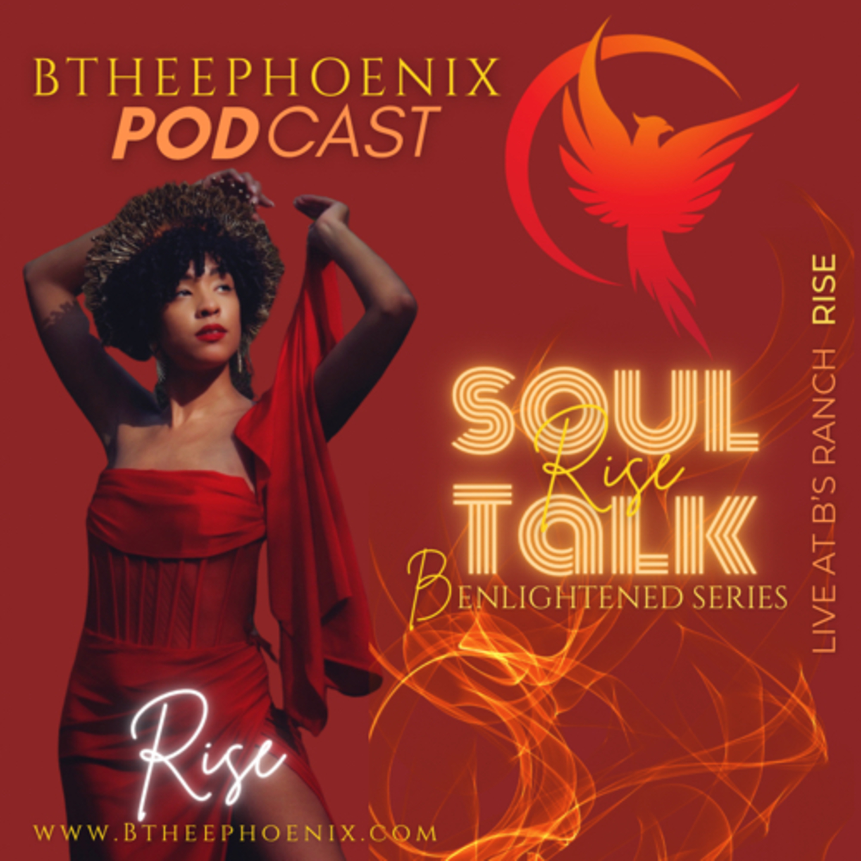 Btheephoenix Soul RISE Talk