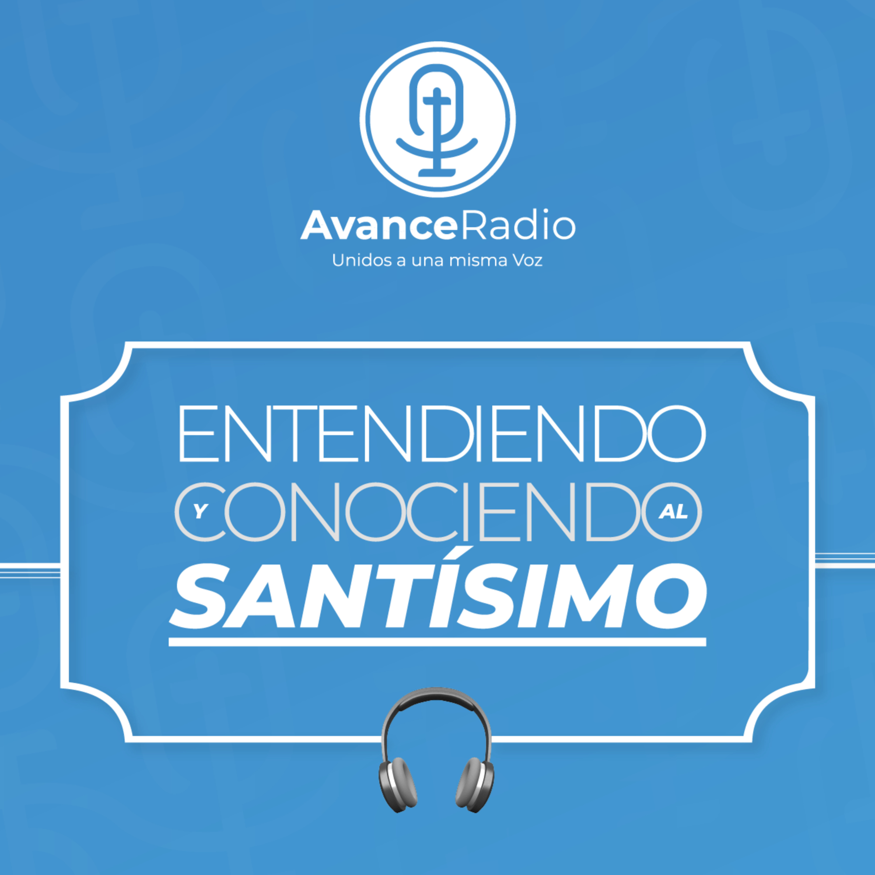 ENTENDIENDO Y CONOCIENDO AL SANTÍSIMO T1E1 - Introducción a la Teología episode artwork