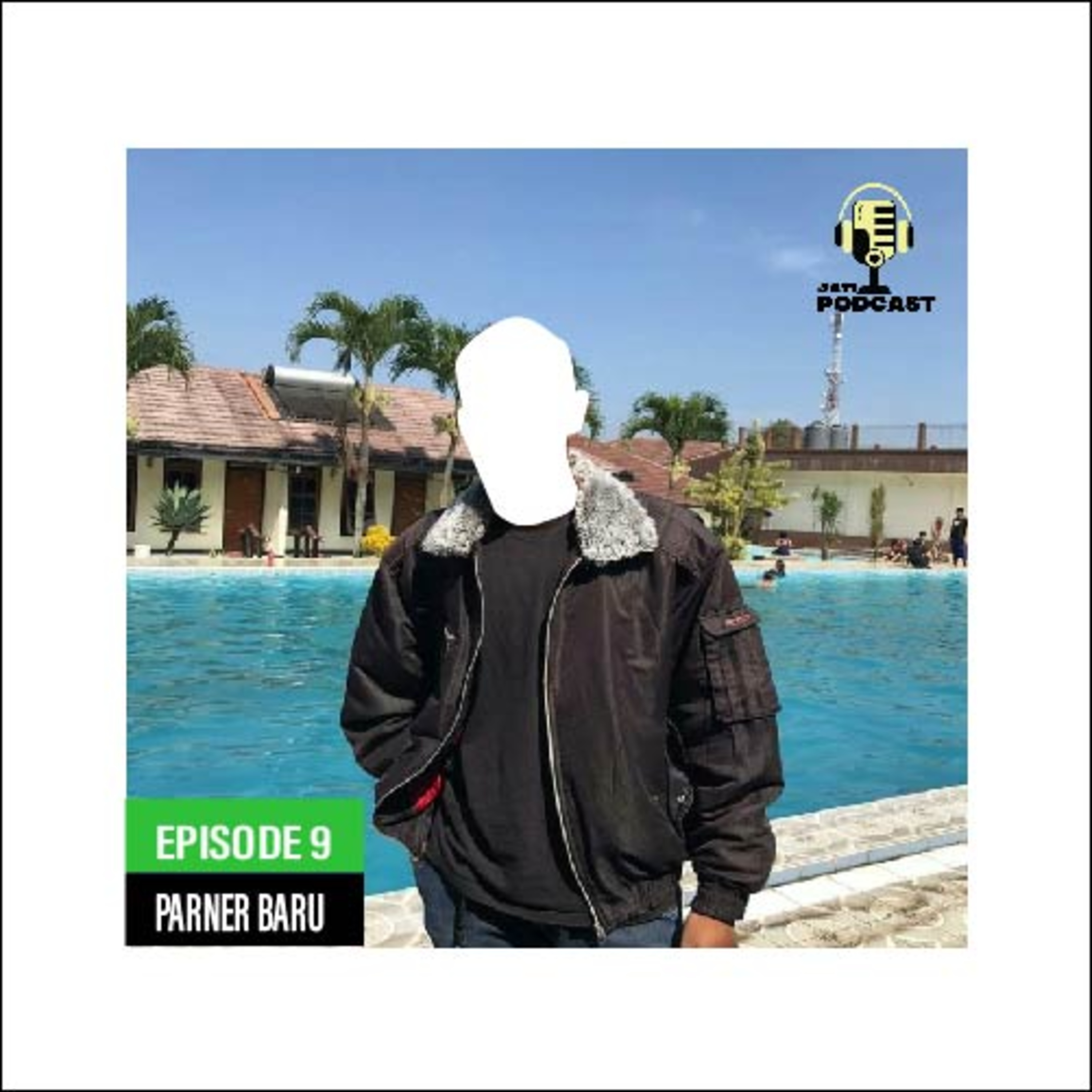 Episode 10| Partner Baru episode artwork