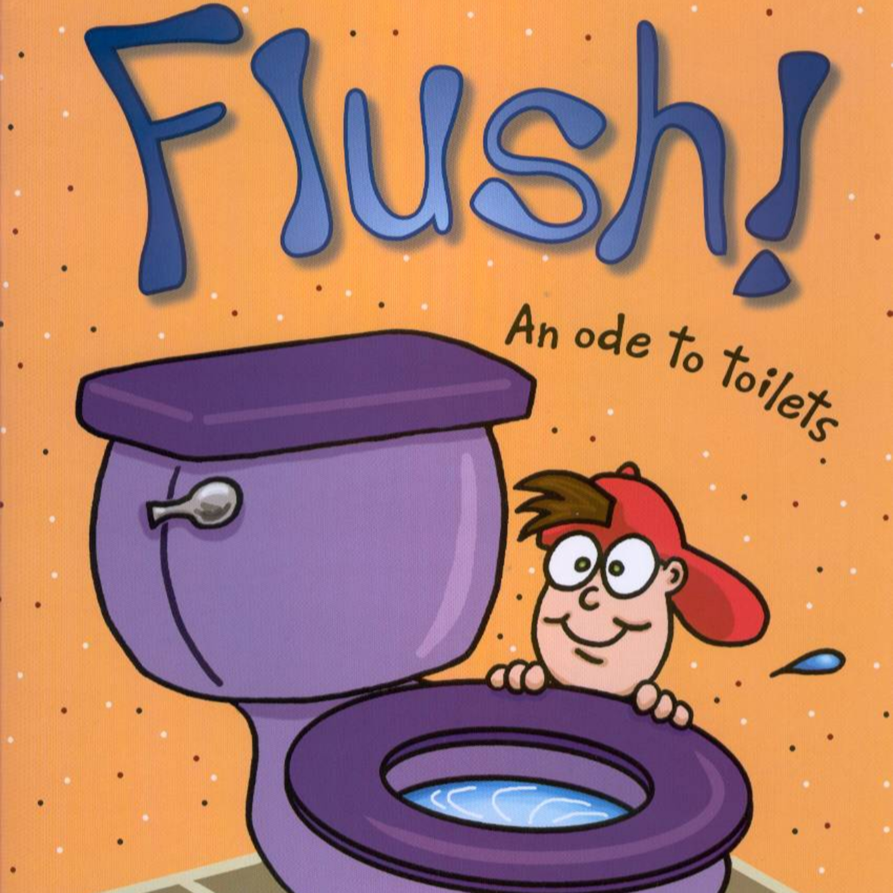 Flush! An Ode to Toilets episode artwork