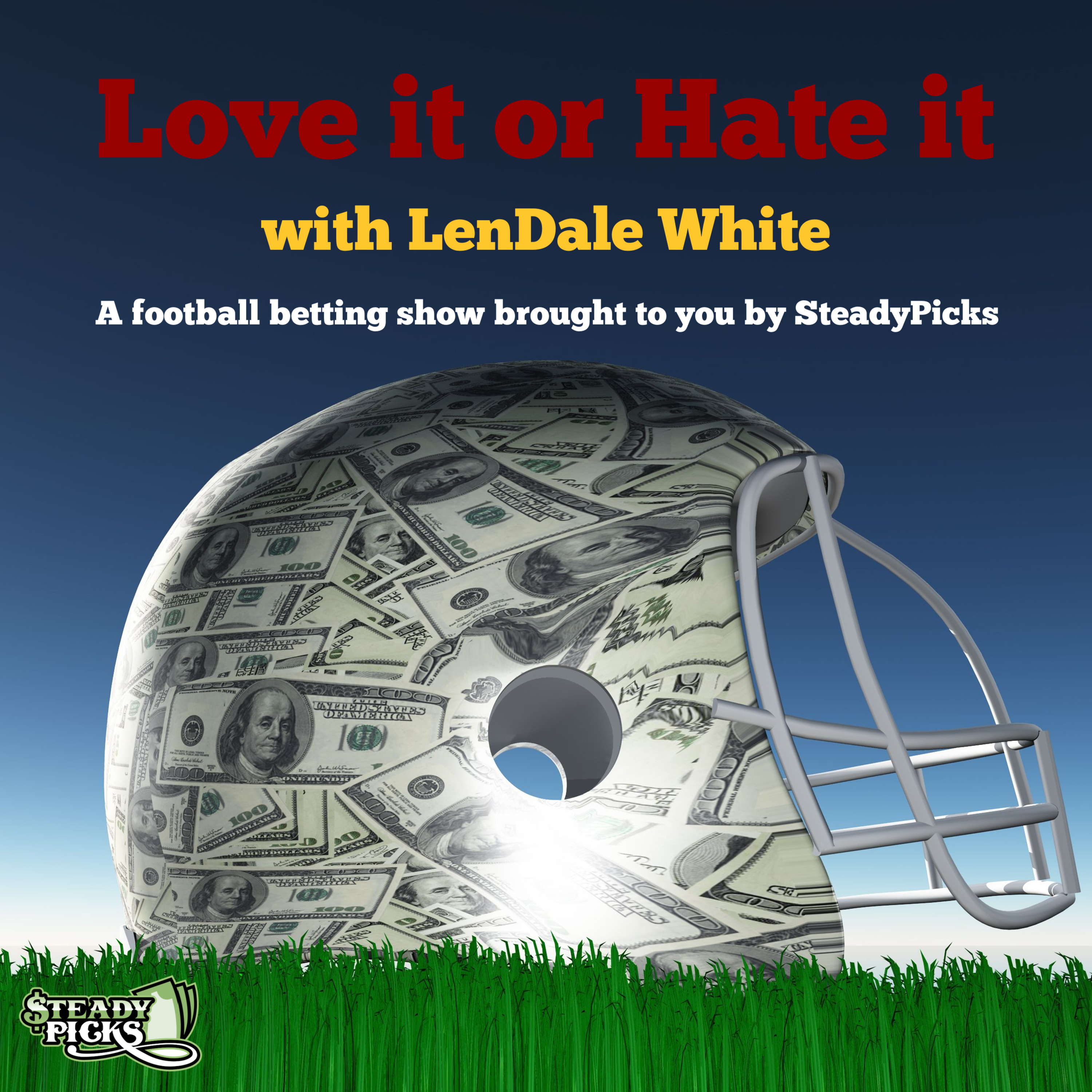 Love It or Hate It with LenDale White - Week 6 NFL Picks & Week 7 CFB Picks Featuring Bo Scaife! episode artwork