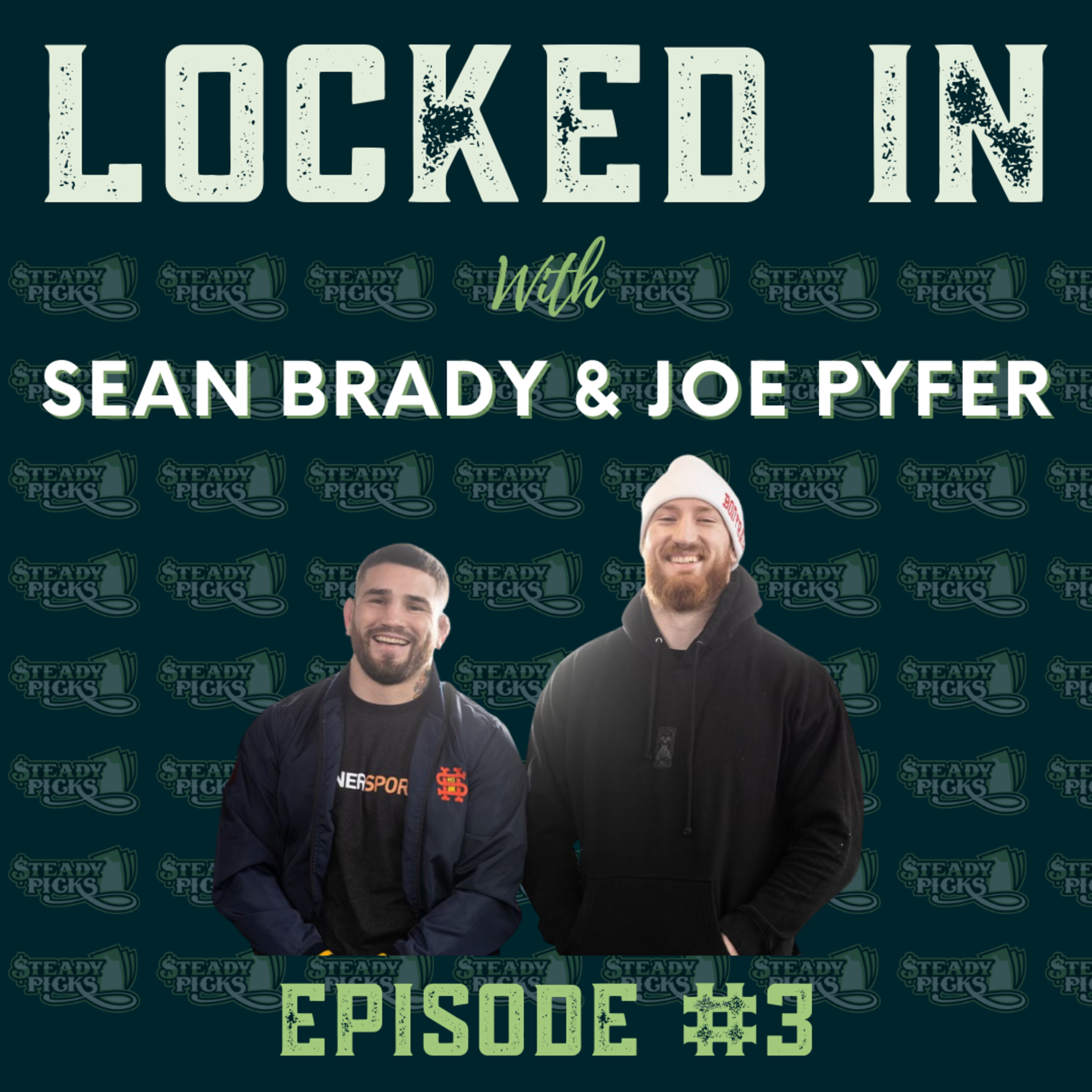 Sean Brady & Joe Pyfer Discuss UFC Fight Night Lewis vs. Spivac, Jon Jones vs. Ciryl Gane, UFC 284 Early Leans, Boxing vs. MMA, & More! episode artwork