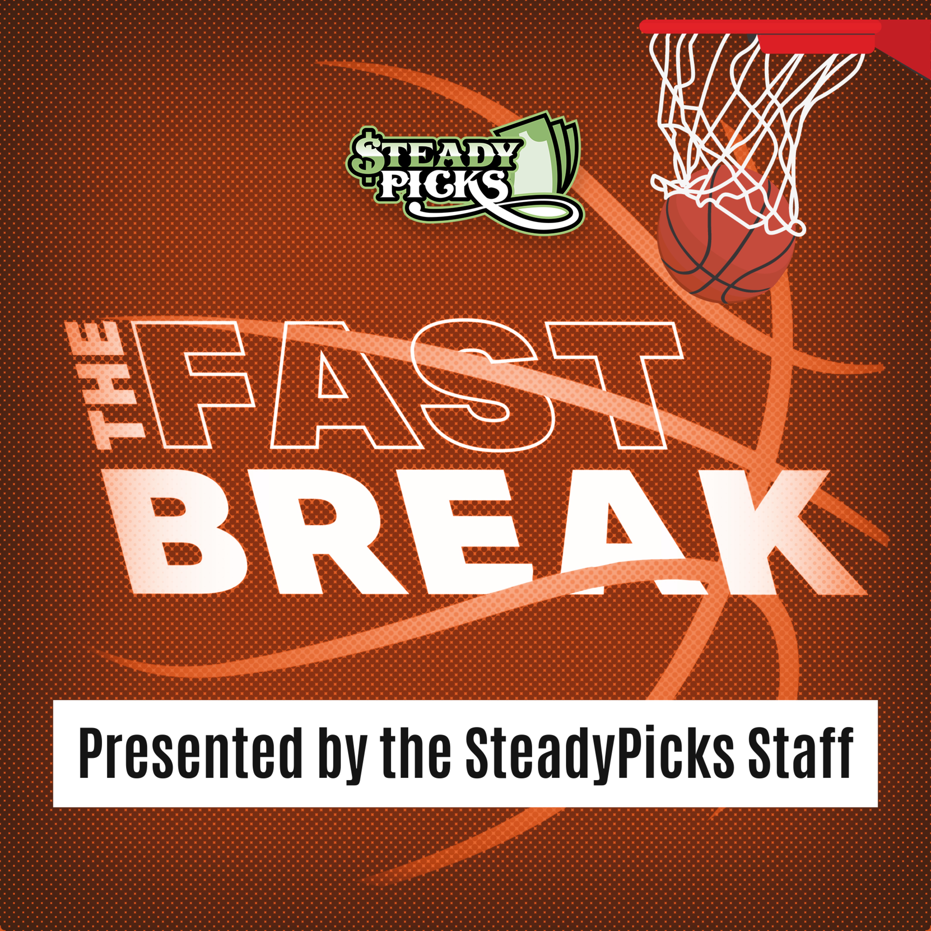The Fast Break - College Basketball Best Bets For Thursday February 16th 2023 episode artwork