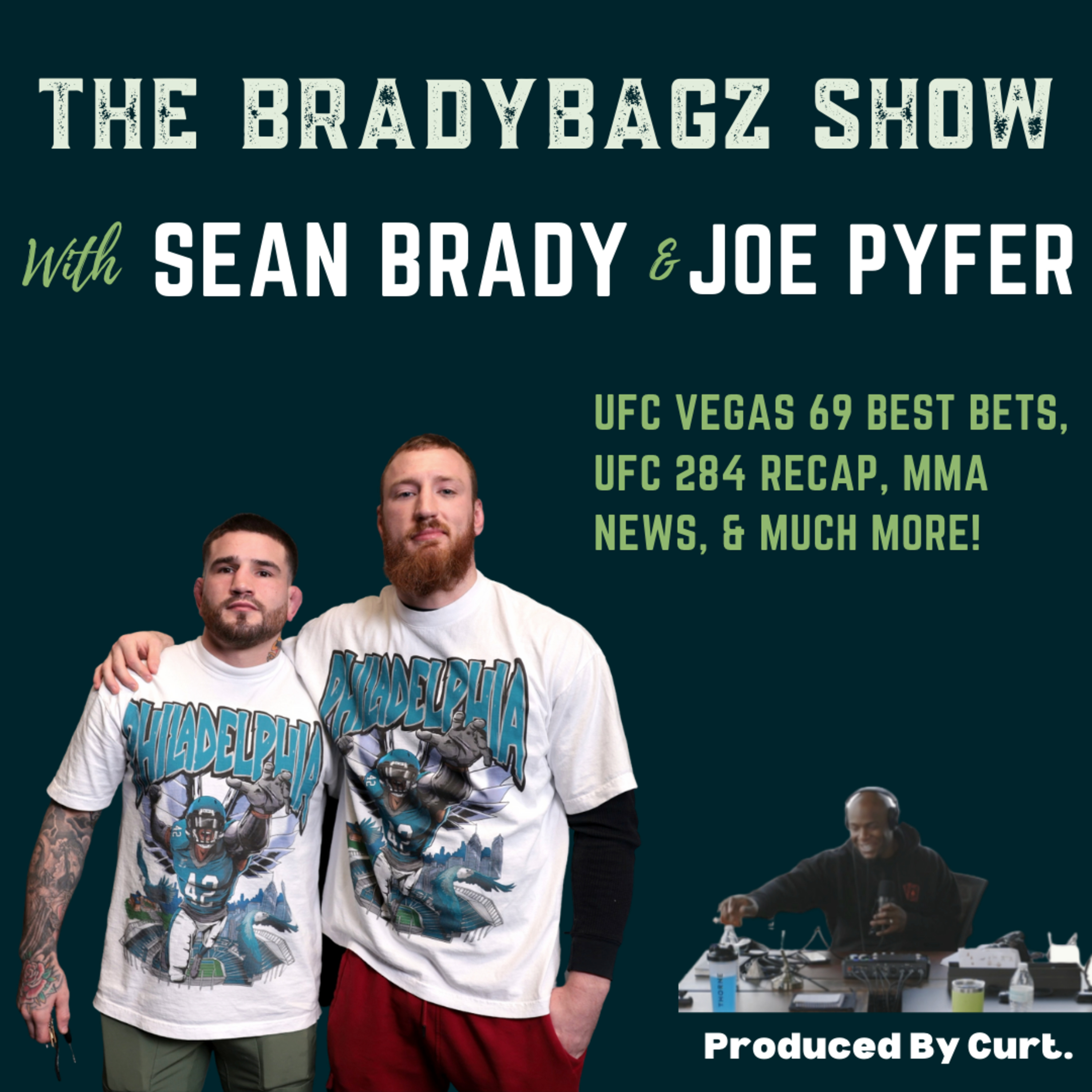 The BradyBagz Show - UFC Vegas 69 Breakdown & Best Bets, UFC 284 Recap, & Much More! episode artwork